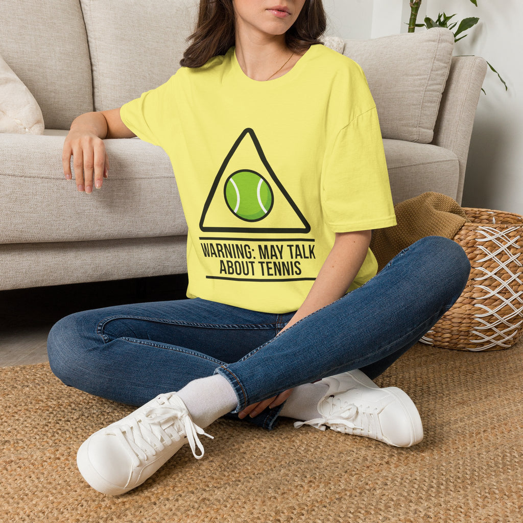 T-Shirt — May Talk About Tennis