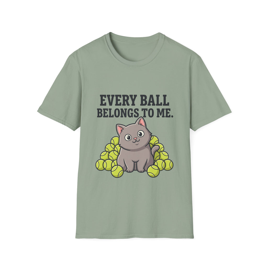 Every Ball Belongs to Me Cat T-Shirt — Cute Tennis Ball Cat Tee for Pet Lovers
