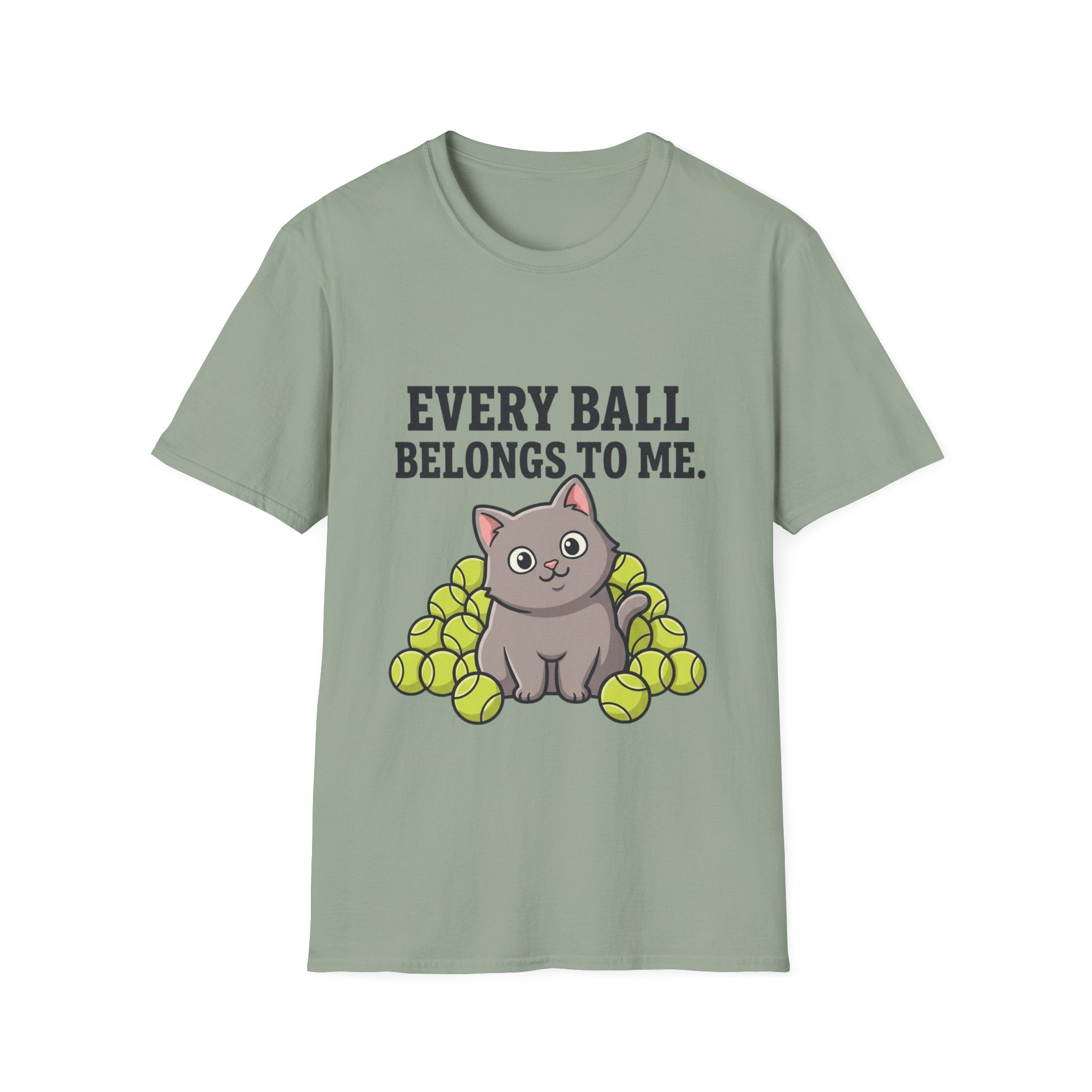 Every Ball Belongs to Me Cat T-Shirt — Cute Tennis Ball Cat Tee for Pet Lovers