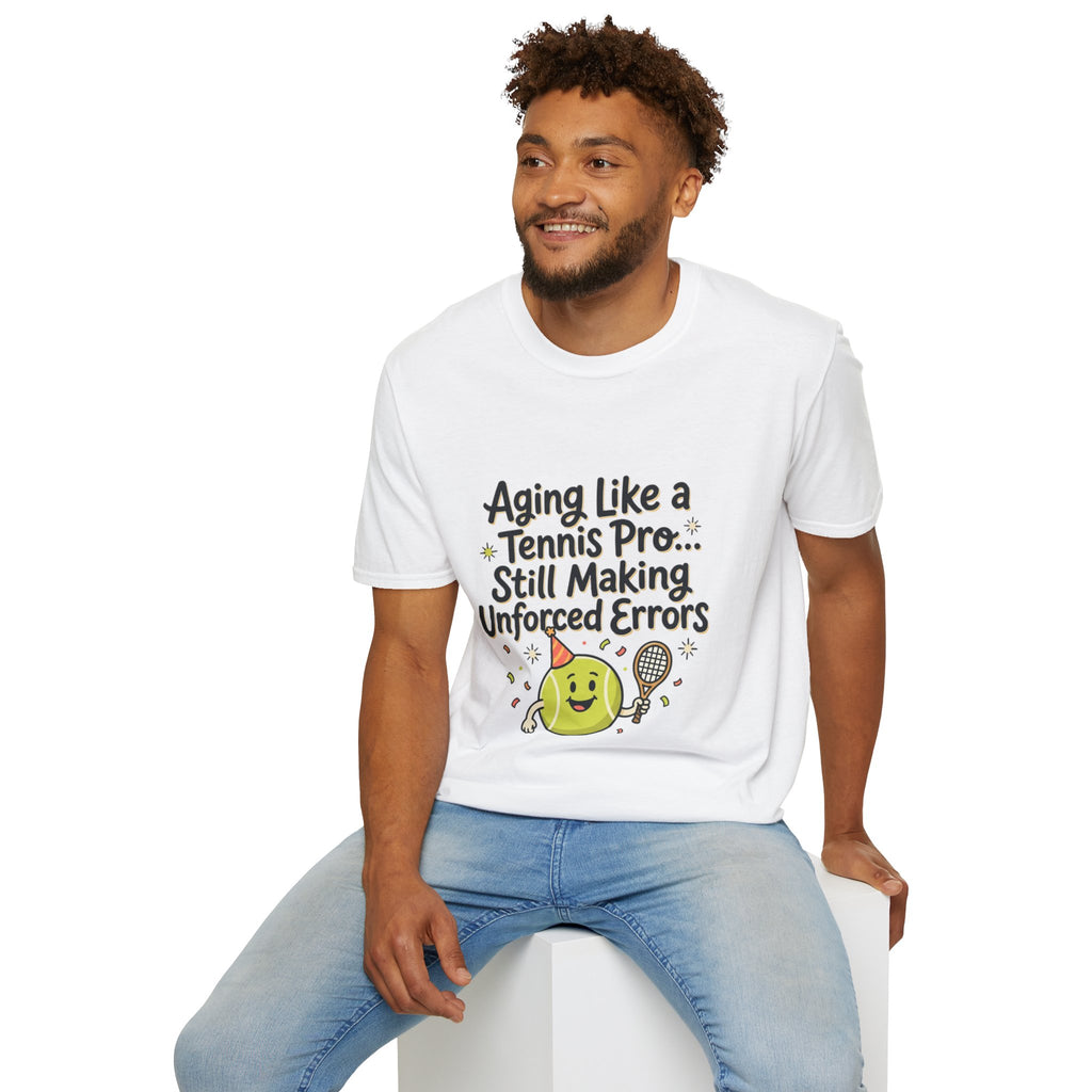 Funny Tennis Retirement T-Shirt — "Aging Like a Tennis Pro... Still Making Unforced Errors"