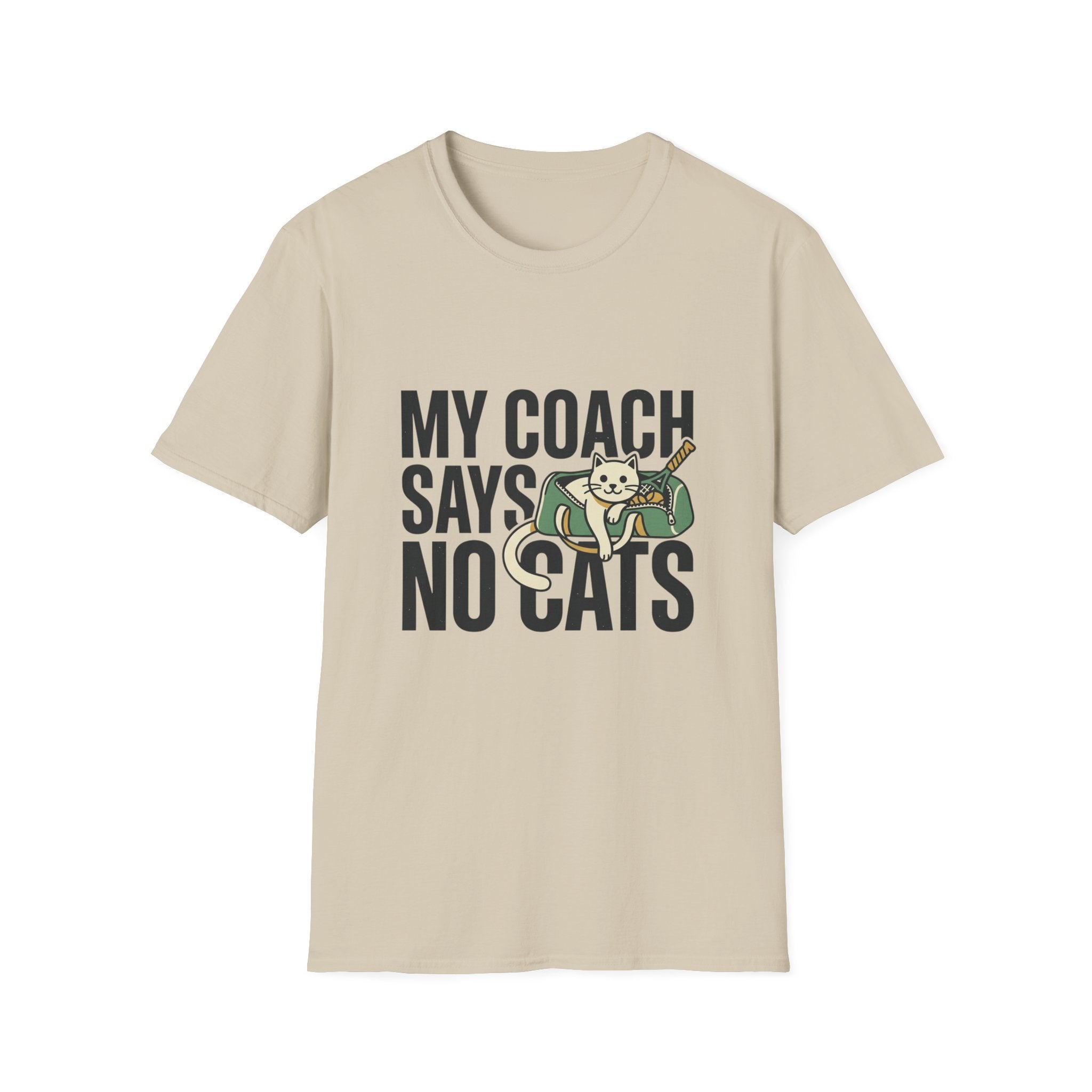 My Coach Says No Cats Funny Cat T-Shirt