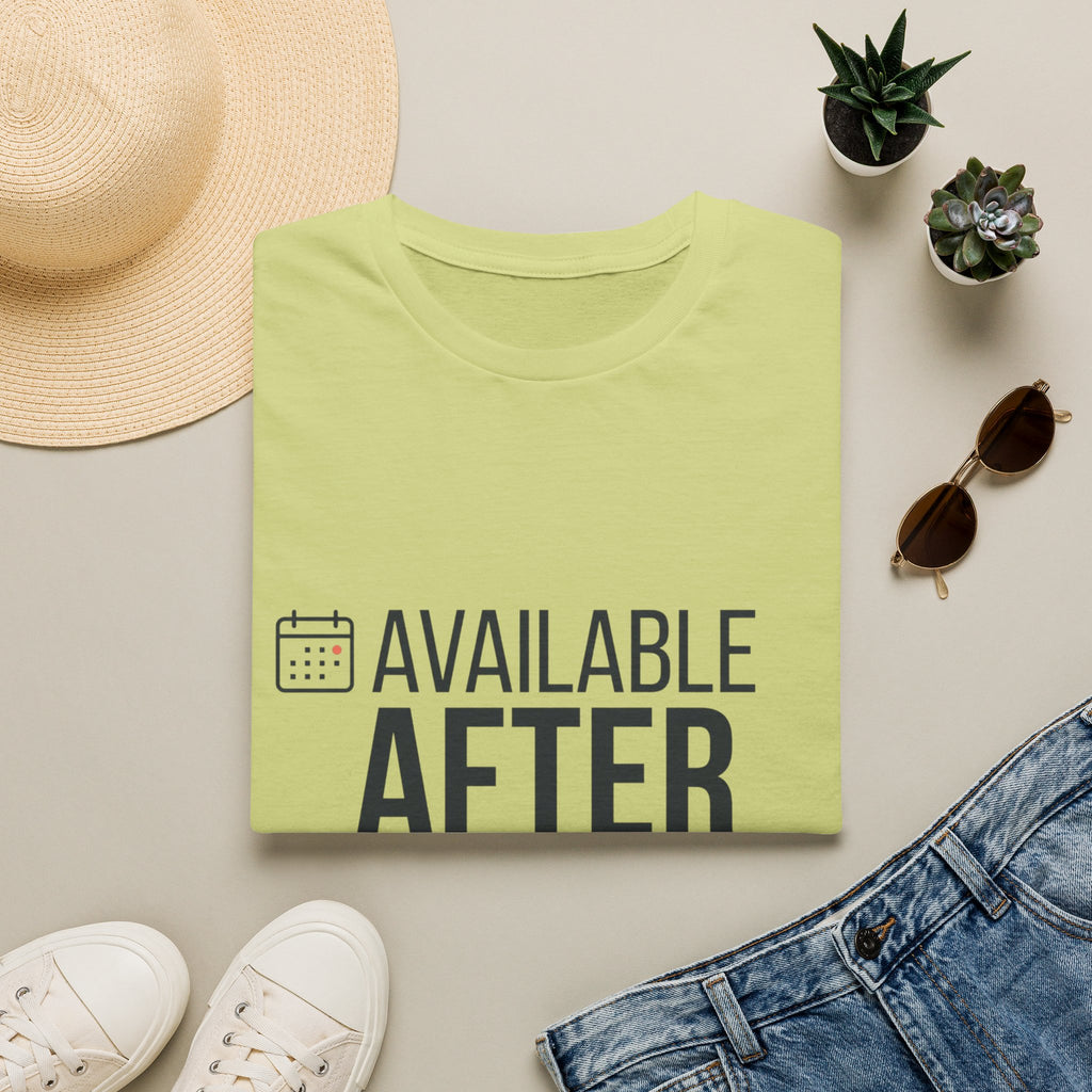Available After T-Shirt — Funny Post-Match Sports Tee