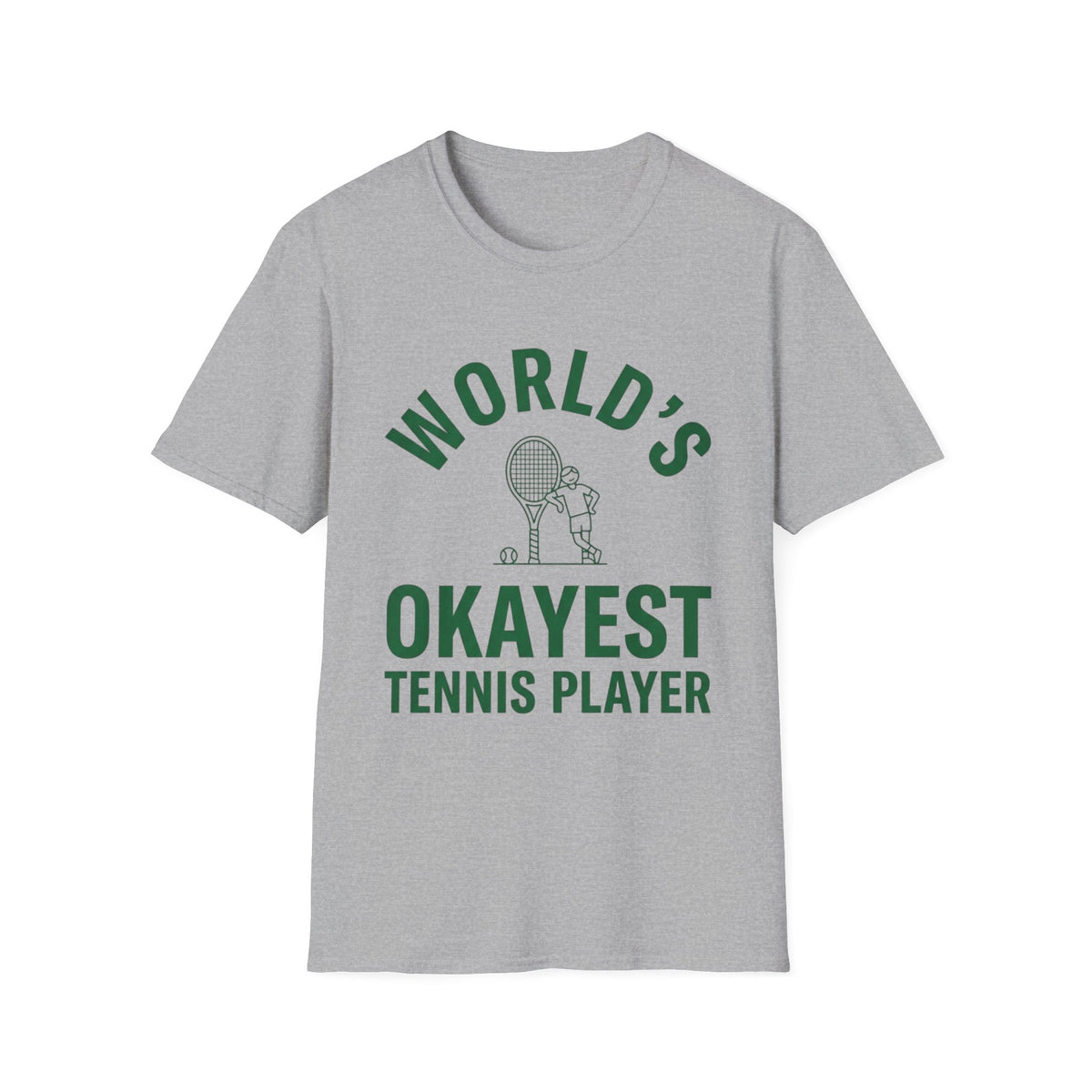 World’s Okayest Tennis Player T-Shirt