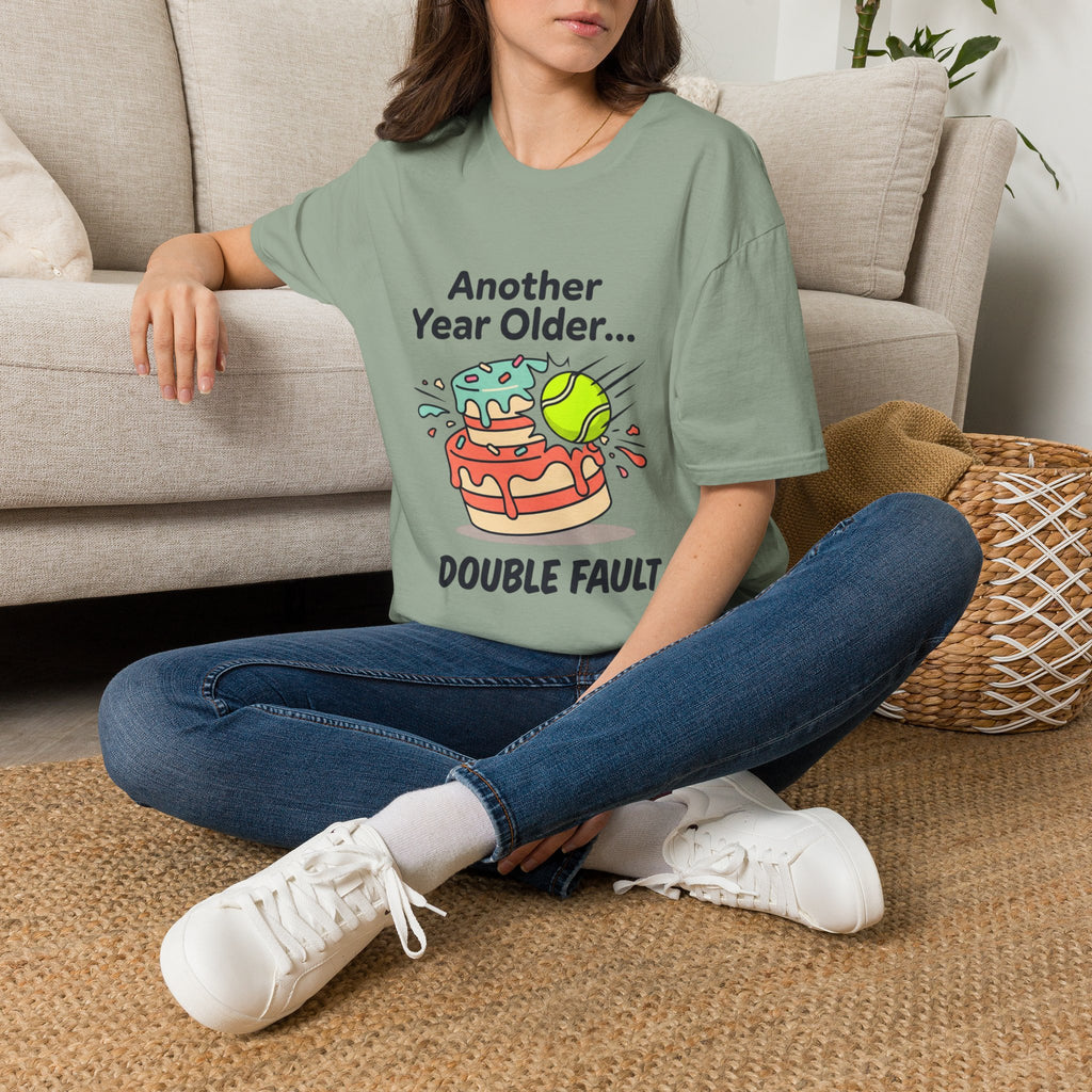 Tennis Birthday Tee — “Another Year Older… Double Fault”