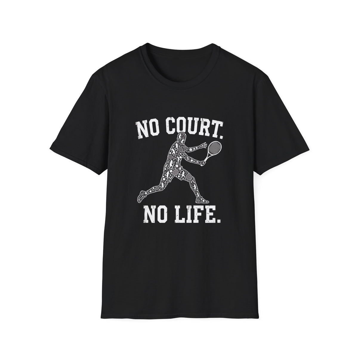 No Court No Life Tennis Player T-Shirt