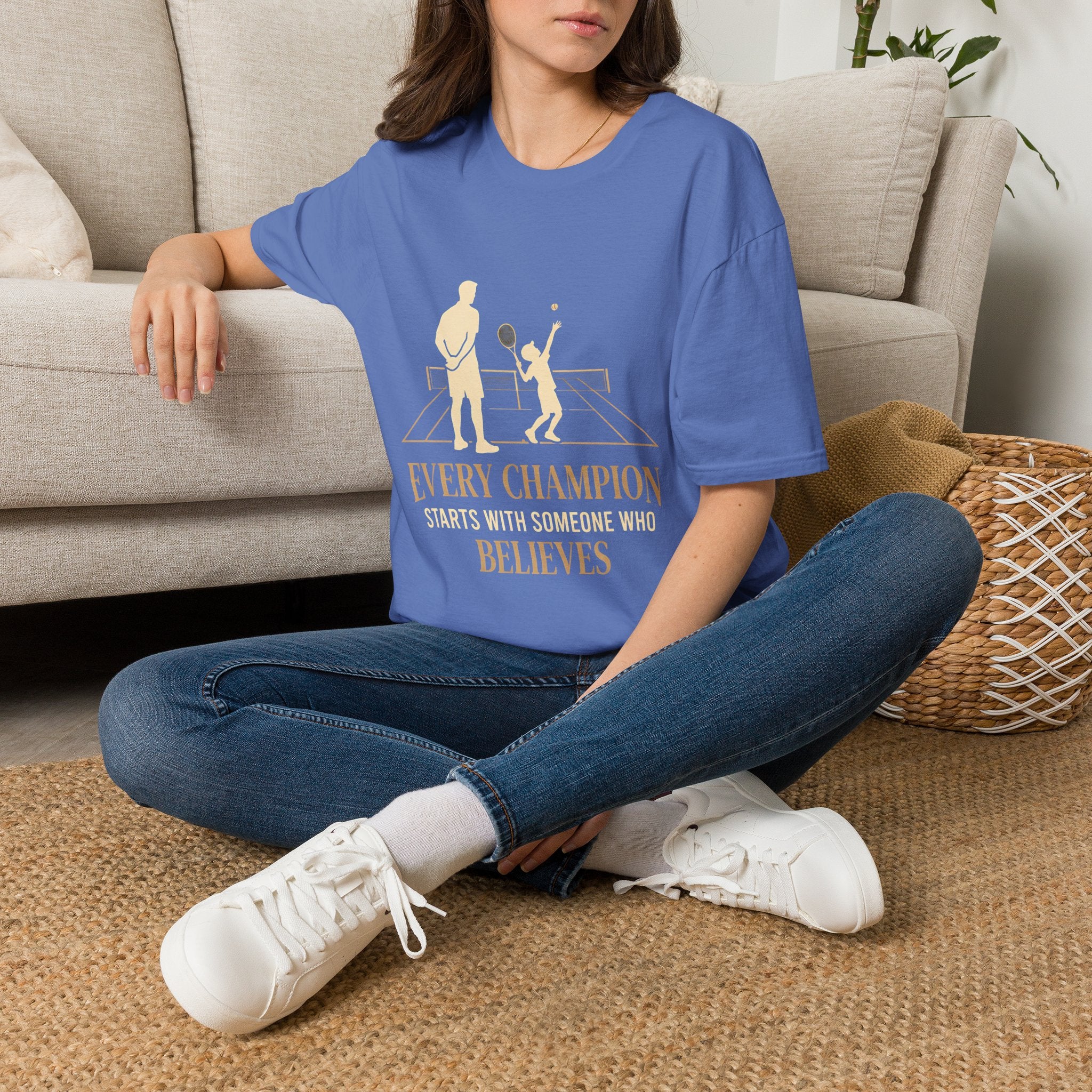 Tennis dad T‑Shirt — “Every Champion Starts With Someone Who Believes”