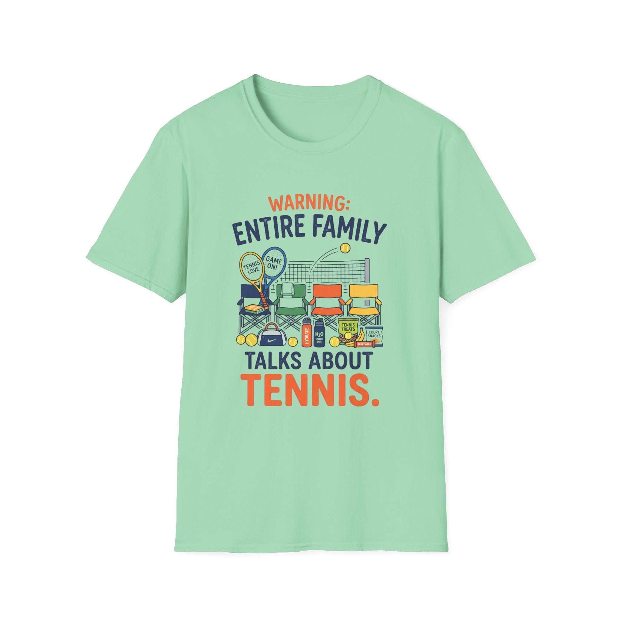 T-Shirt — "Warning: Entire Family Talks About Tennis" Graphic Tee