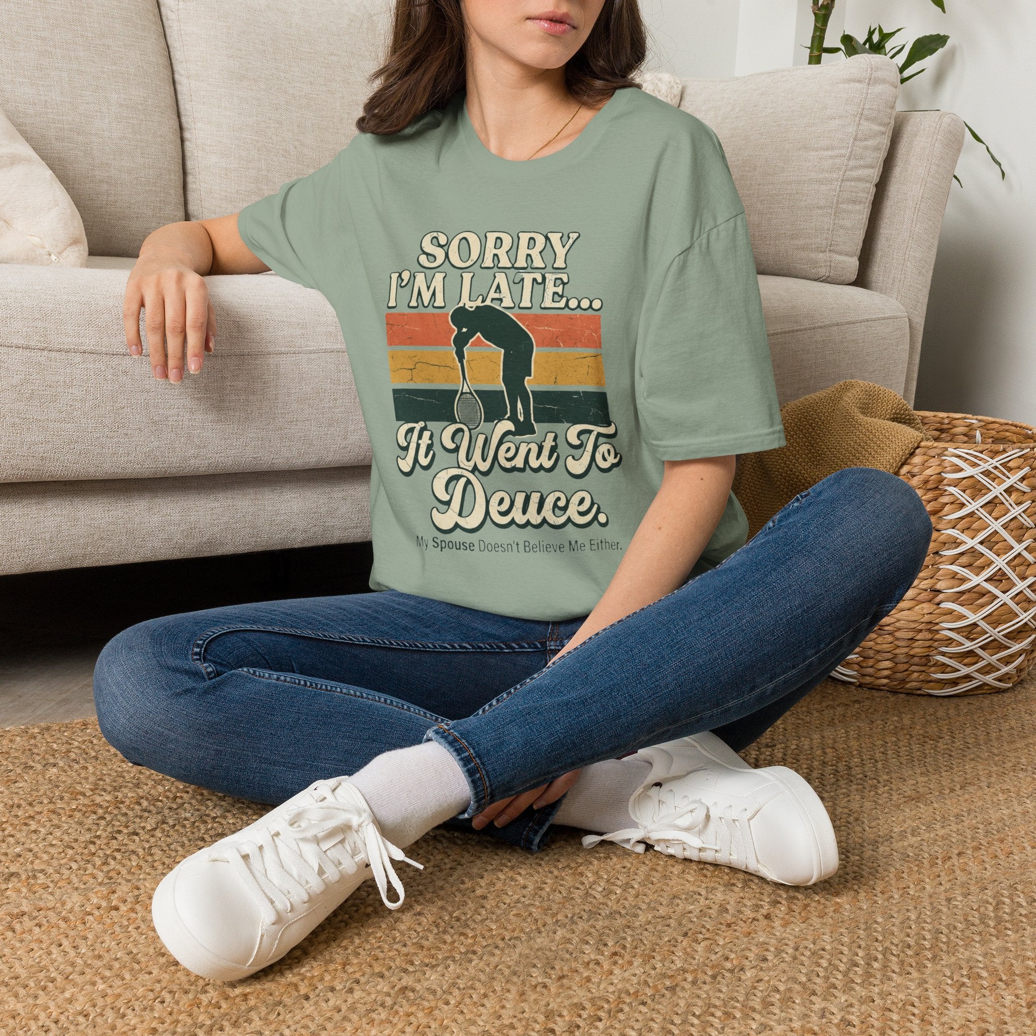 Sorry I’m Late T-Shirt — Funny Runner 'I Went to Deuce' Vintage Graphic Tee