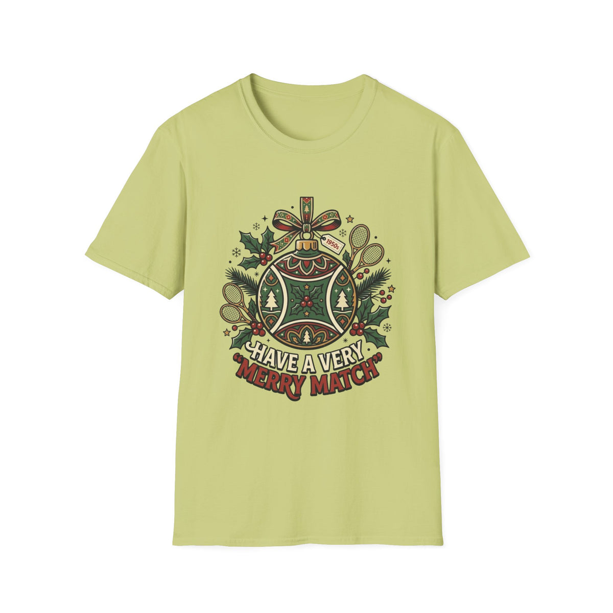 Christmas Tennis Ornament T-Shirt — "Have a Very Merry Match" Holiday Tee