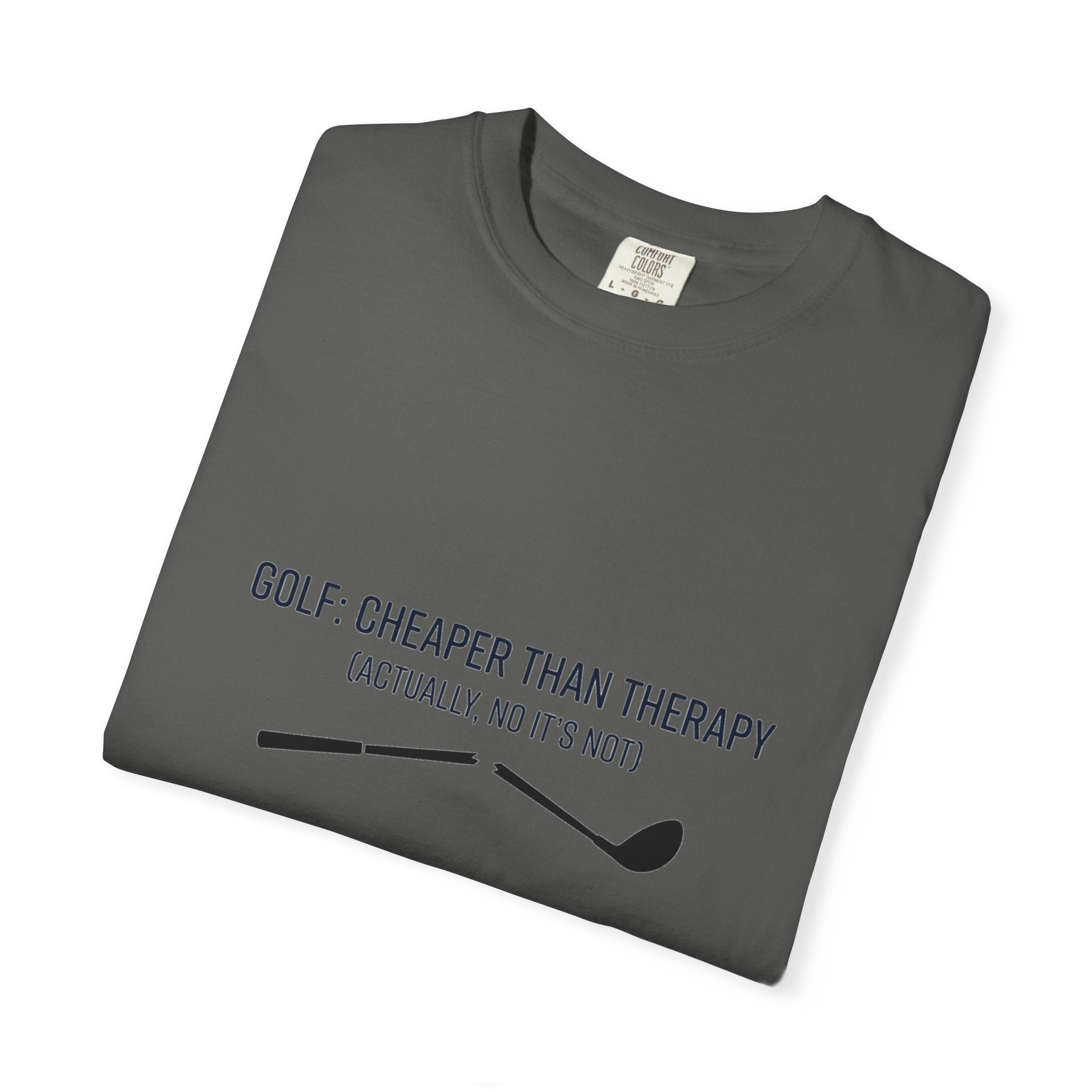 Golf: Cheaper Than Therapy T-Shirt — Funny Golfers Tee