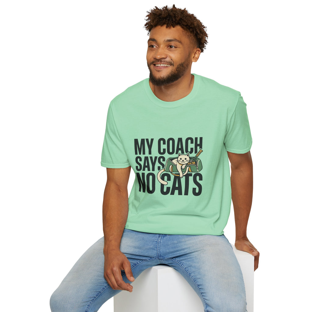 My Coach Says No Cats Funny Cat T-Shirt