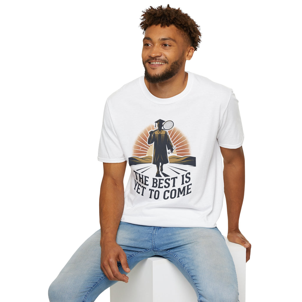 Graduation T-shirt — "The Best Is Yet To Come" Cap & Gown Sunrise