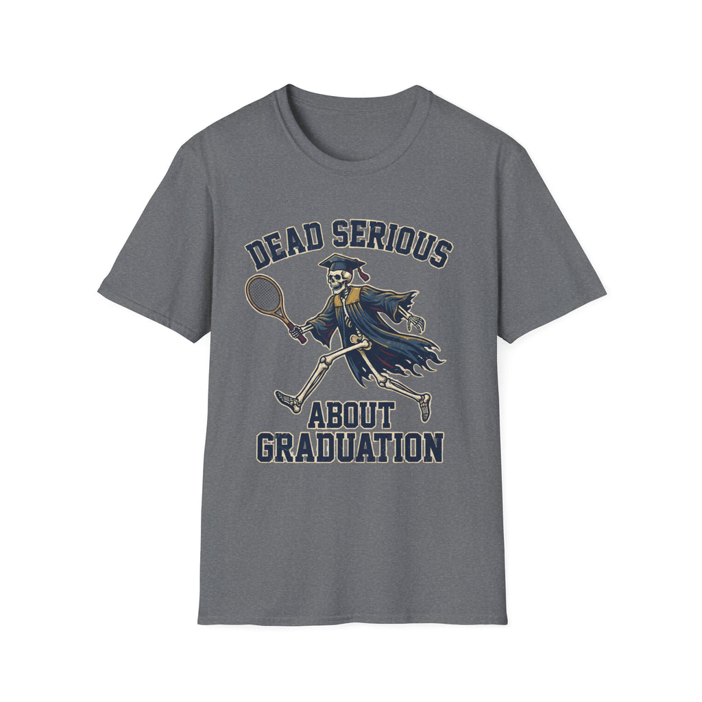 Graduation T-Shirt — "Dead Serious" Funny Skeleton Grad Tee