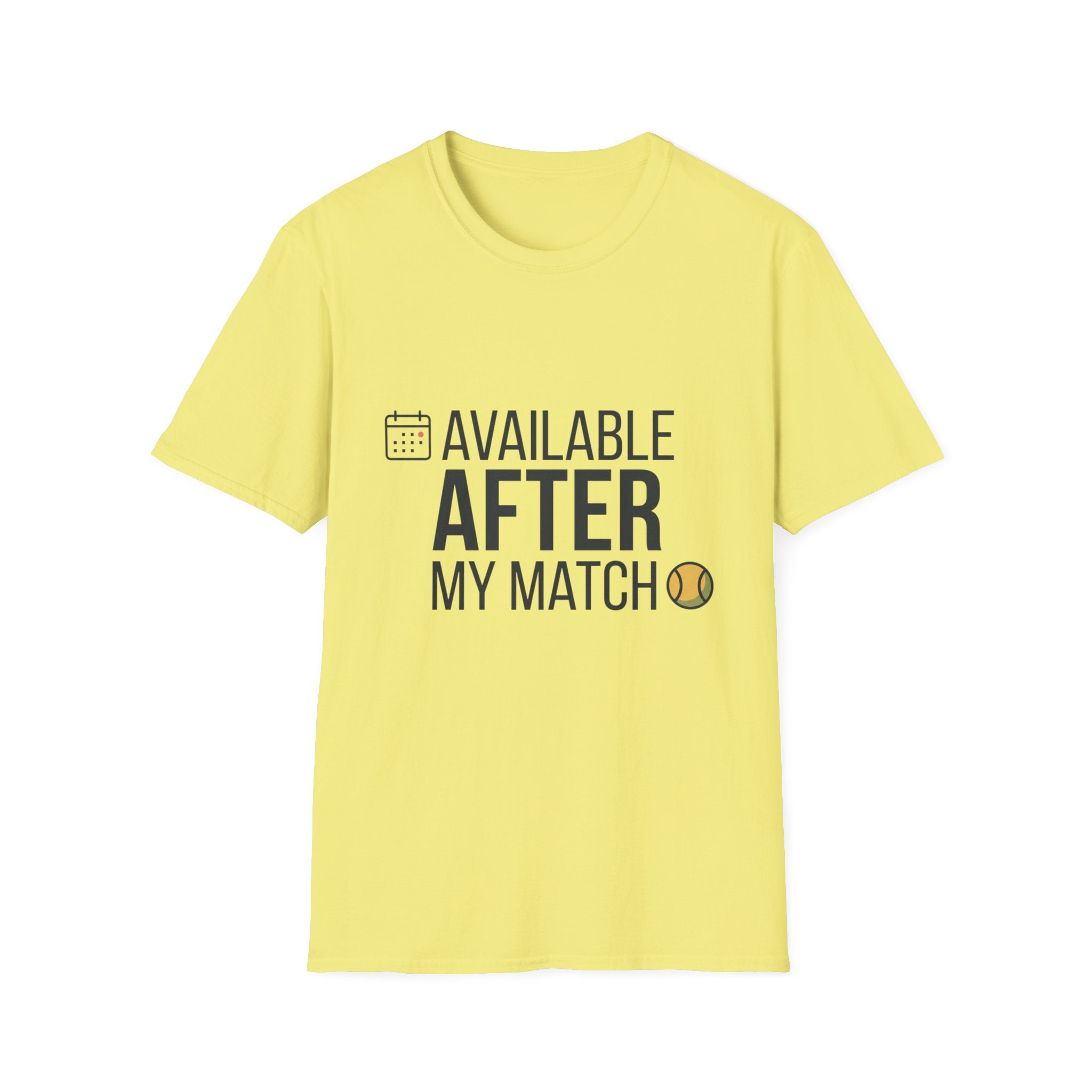 Available After T-Shirt — Funny Post-Match Sports Tee