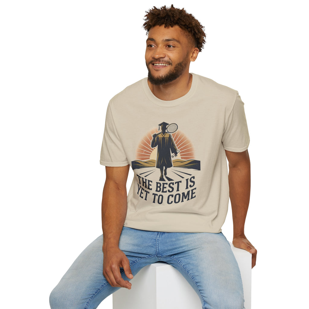 Graduation T-shirt — "The Best Is Yet To Come" Cap & Gown Sunrise