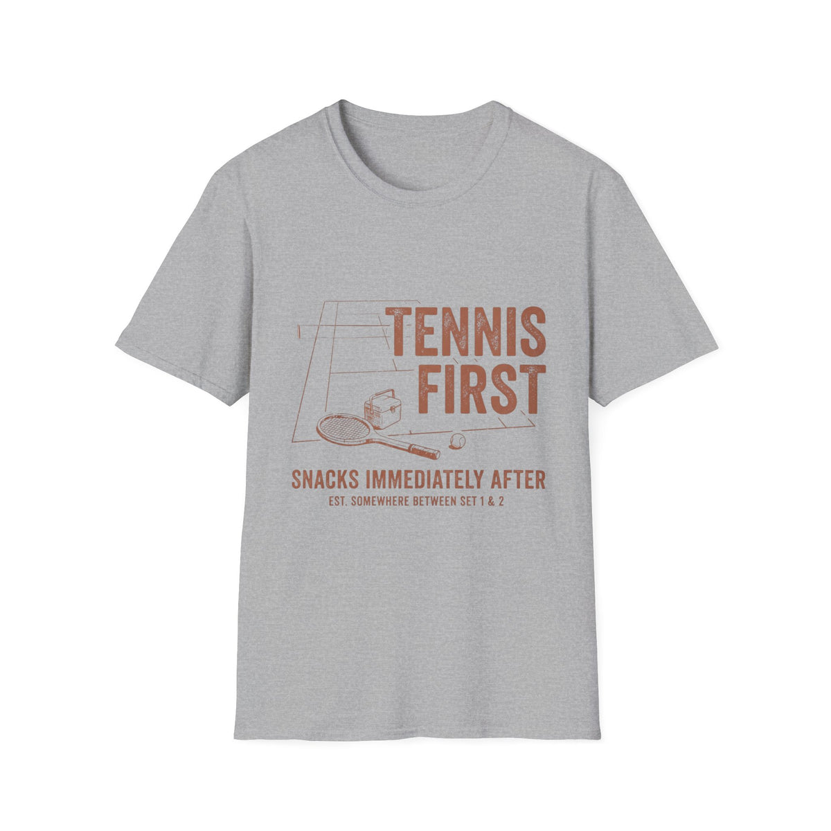 Tennis First T-Shirt — Snacks Immediately After Tee