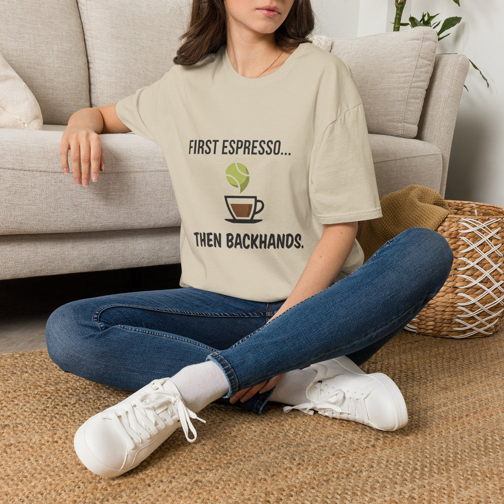 Tennis Coffee Tee — "First Espresso... Then Backhands"