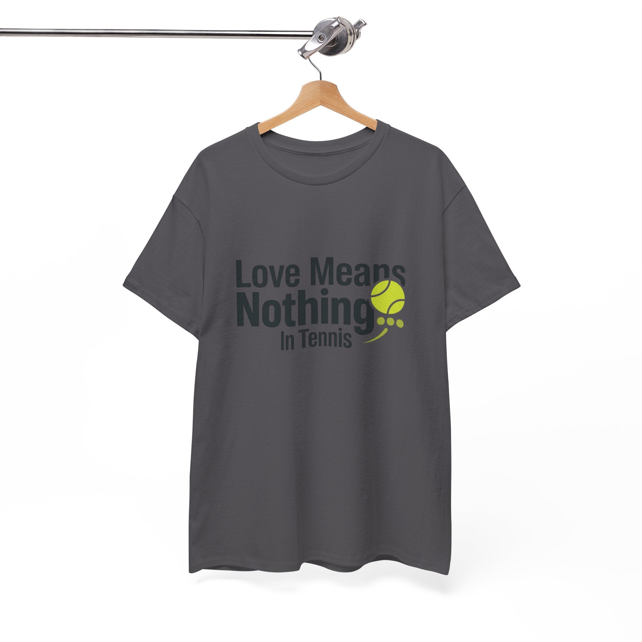 T‑Shirt — "Love Means Nothing in Tennis" Funny Tennis Tee