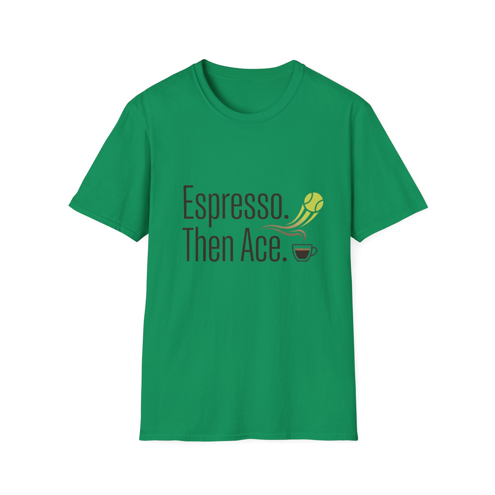Espresso. Then Ace. Tennis & Coffee T-Shirt
