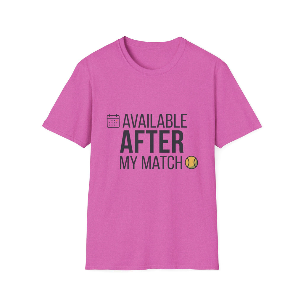 Available After T-Shirt — Funny Post-Match Sports Tee