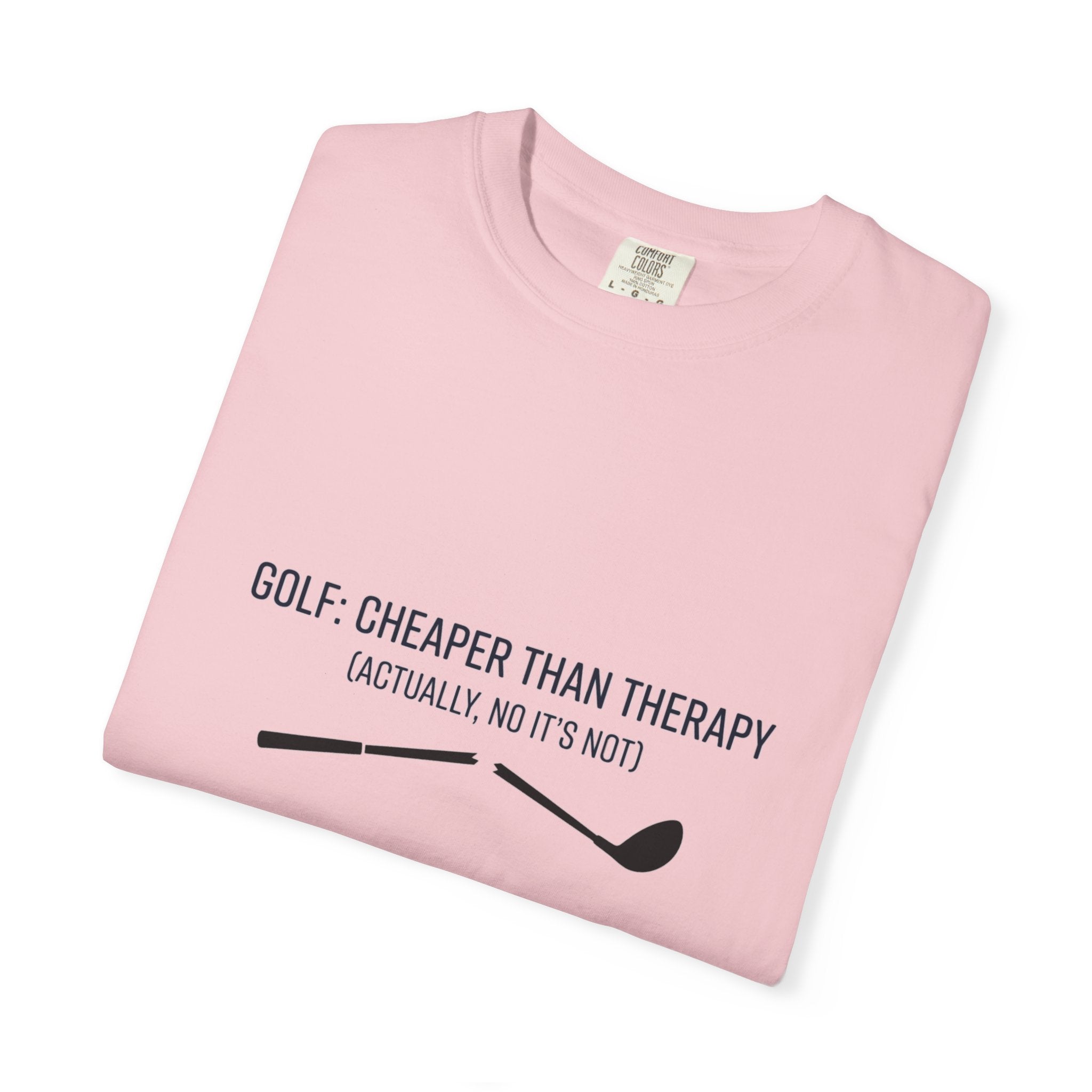 Golf: Cheaper Than Therapy T-Shirt — Funny Golfers Tee
