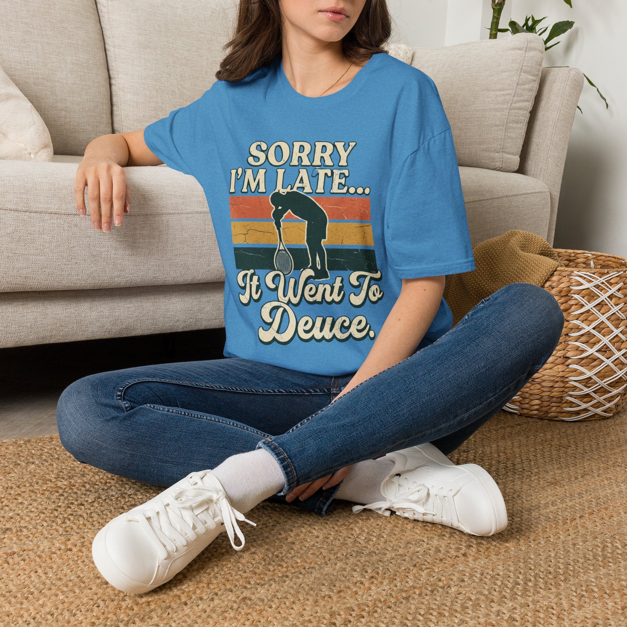 Sorry I’m Late T-Shirt —  'I Went to Deuce' Vintage Graphic Tee