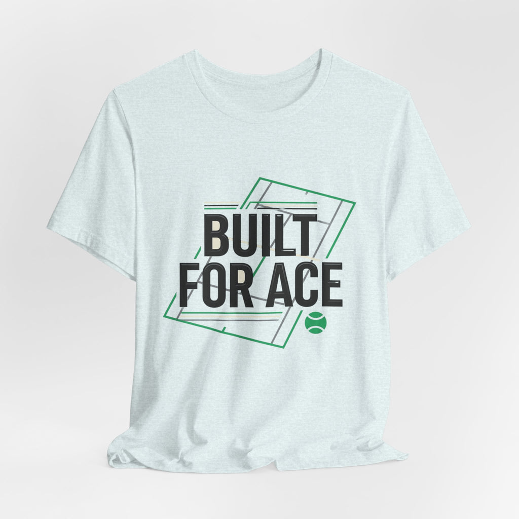 Built For Ace Tennis T‑Shirt – Retro Court Graphic Tee