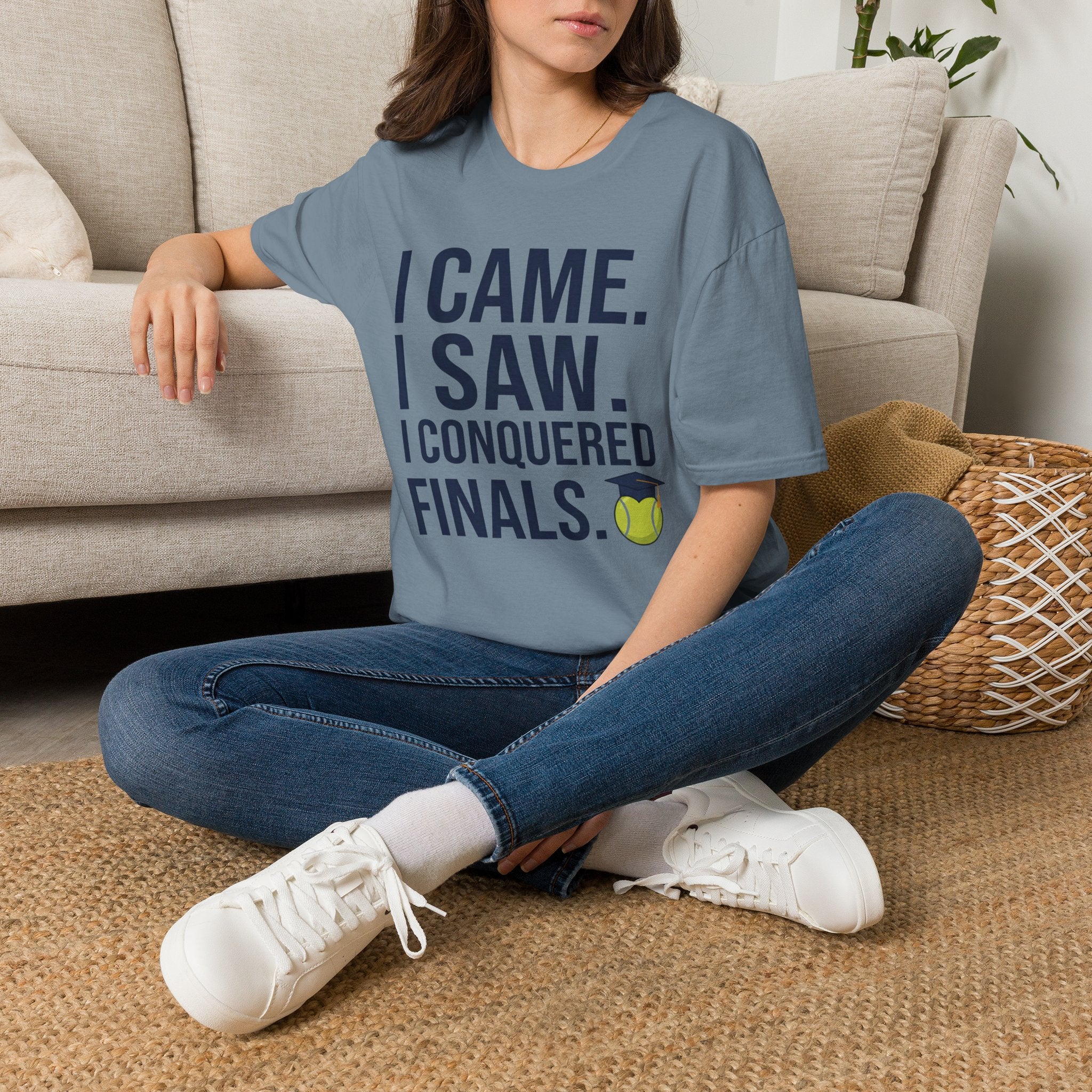 I Came. I Saw. I Conquered Finals. Tee — College Exam Victory Shirt