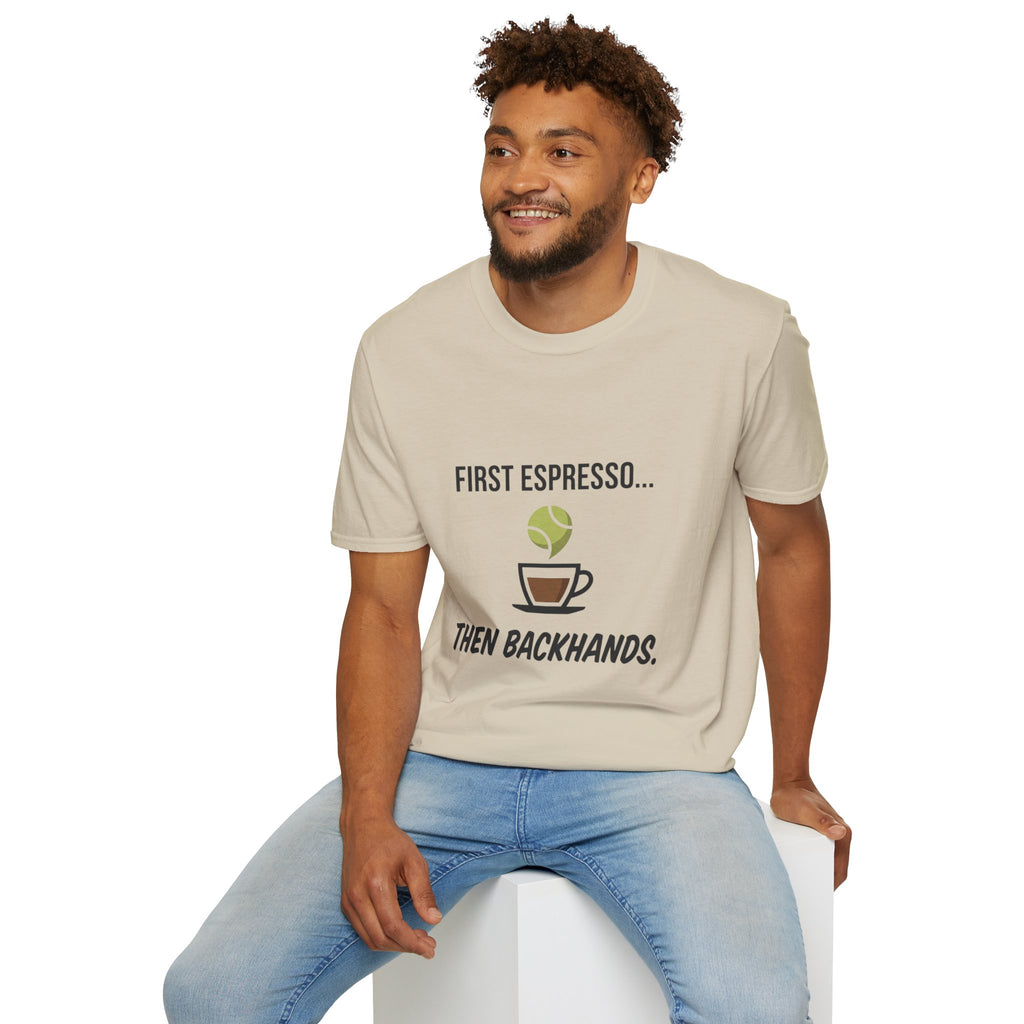 Tennis Coffee Tee — "First Espresso... Then Backhands"