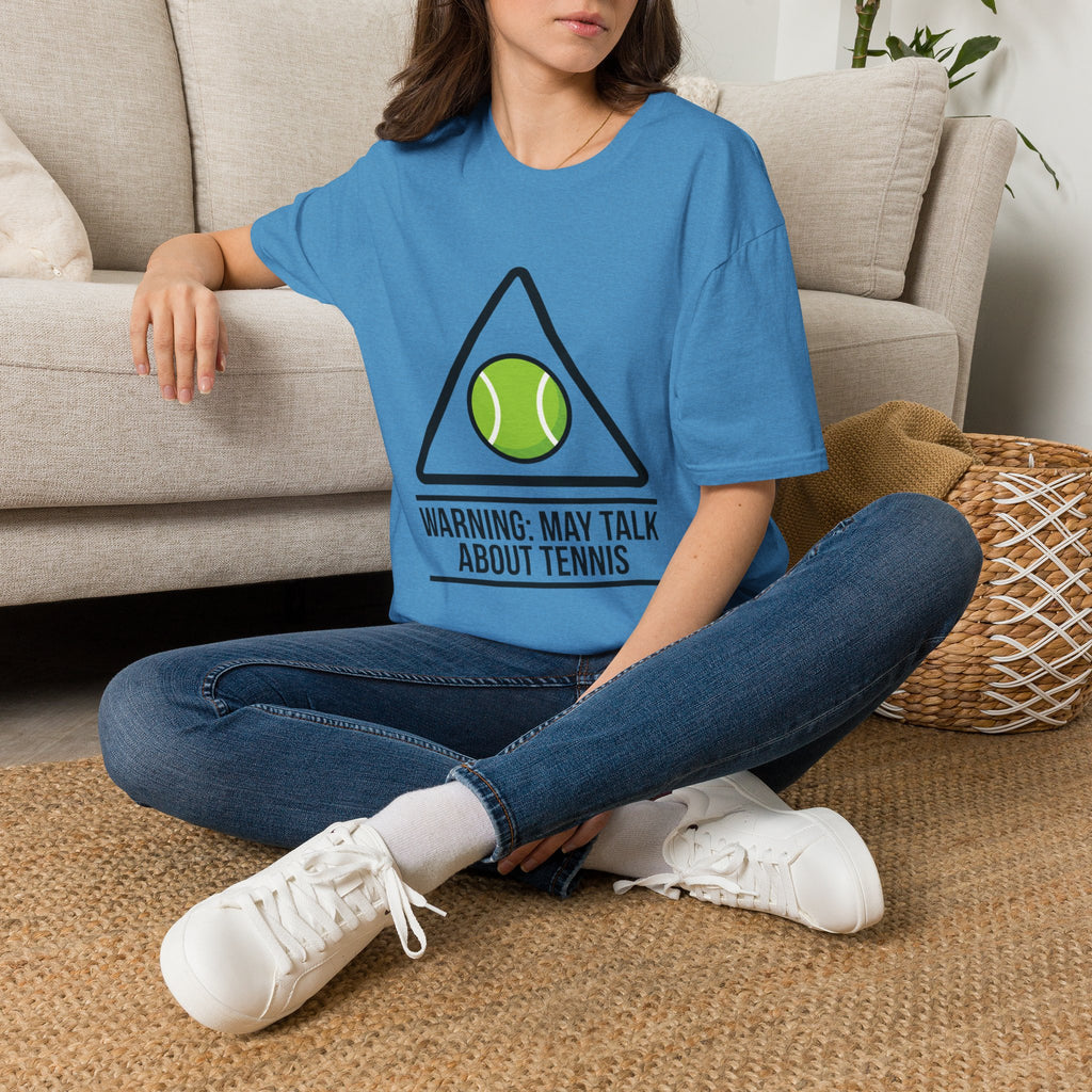 T-Shirt — May Talk About Tennis