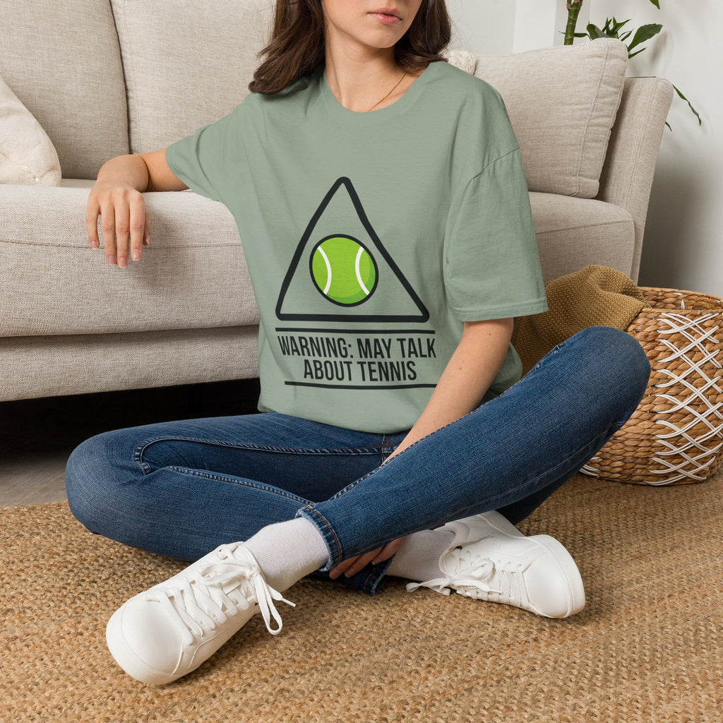 T-Shirt — May Talk About Tennis