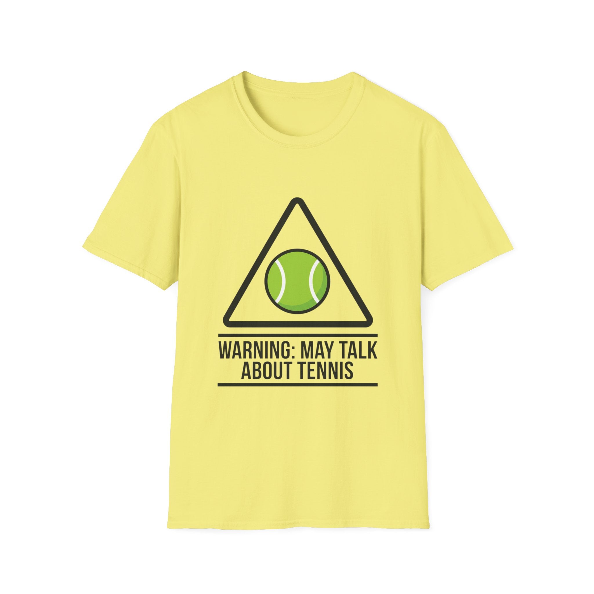 T-Shirt — May Talk About Tennis