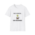 Tennis Coffee Tee — "First Espresso... Then Backhands"