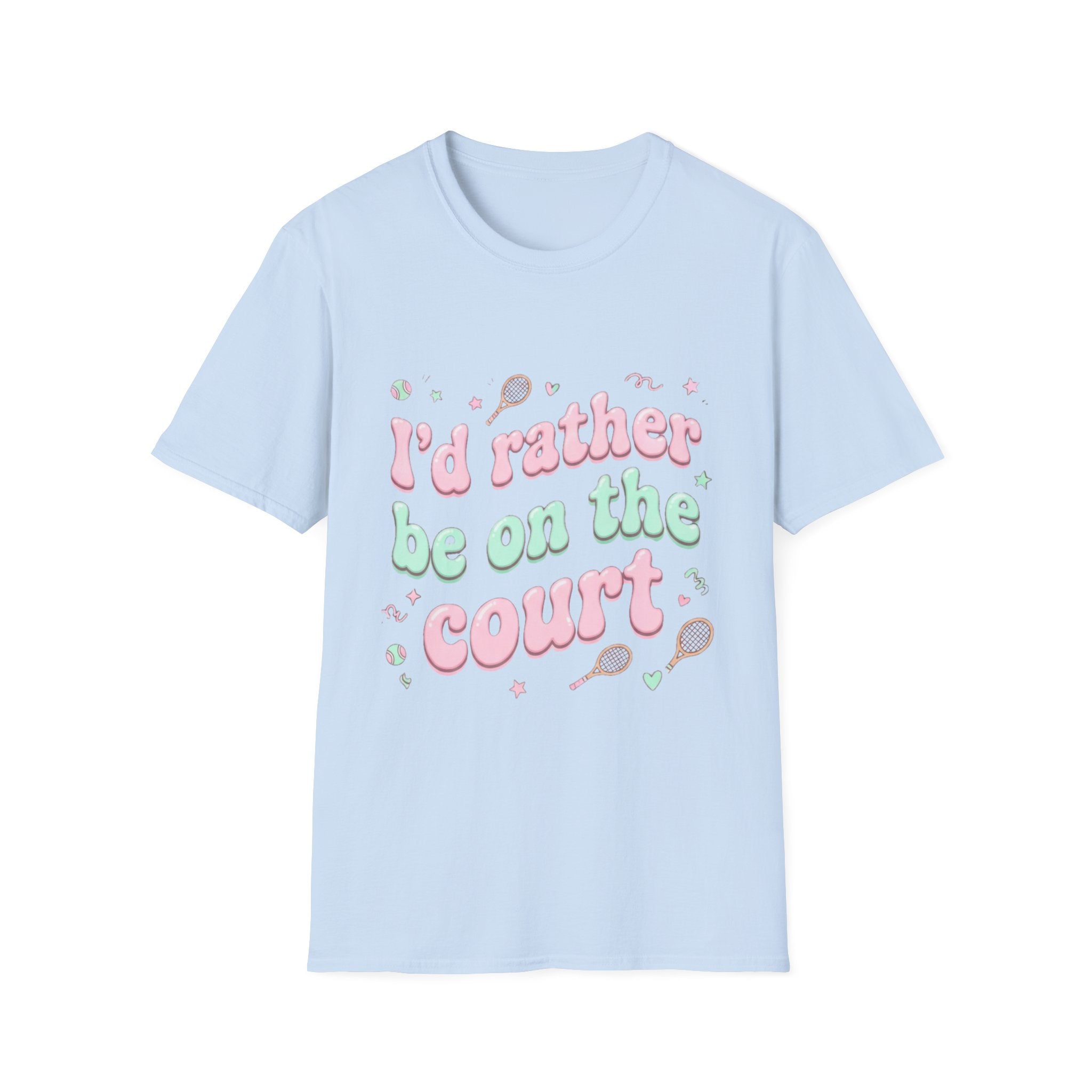 T-Shirt — "I'd Rather Be on the Court" Tennis Graphic Tee