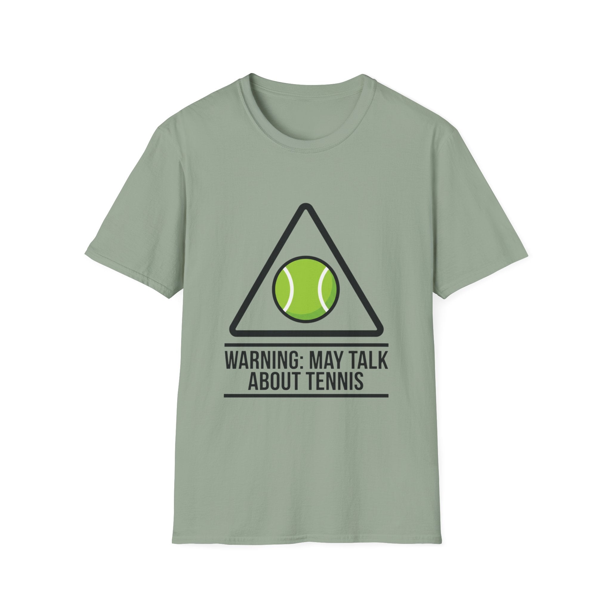 T-Shirt — May Talk About Tennis