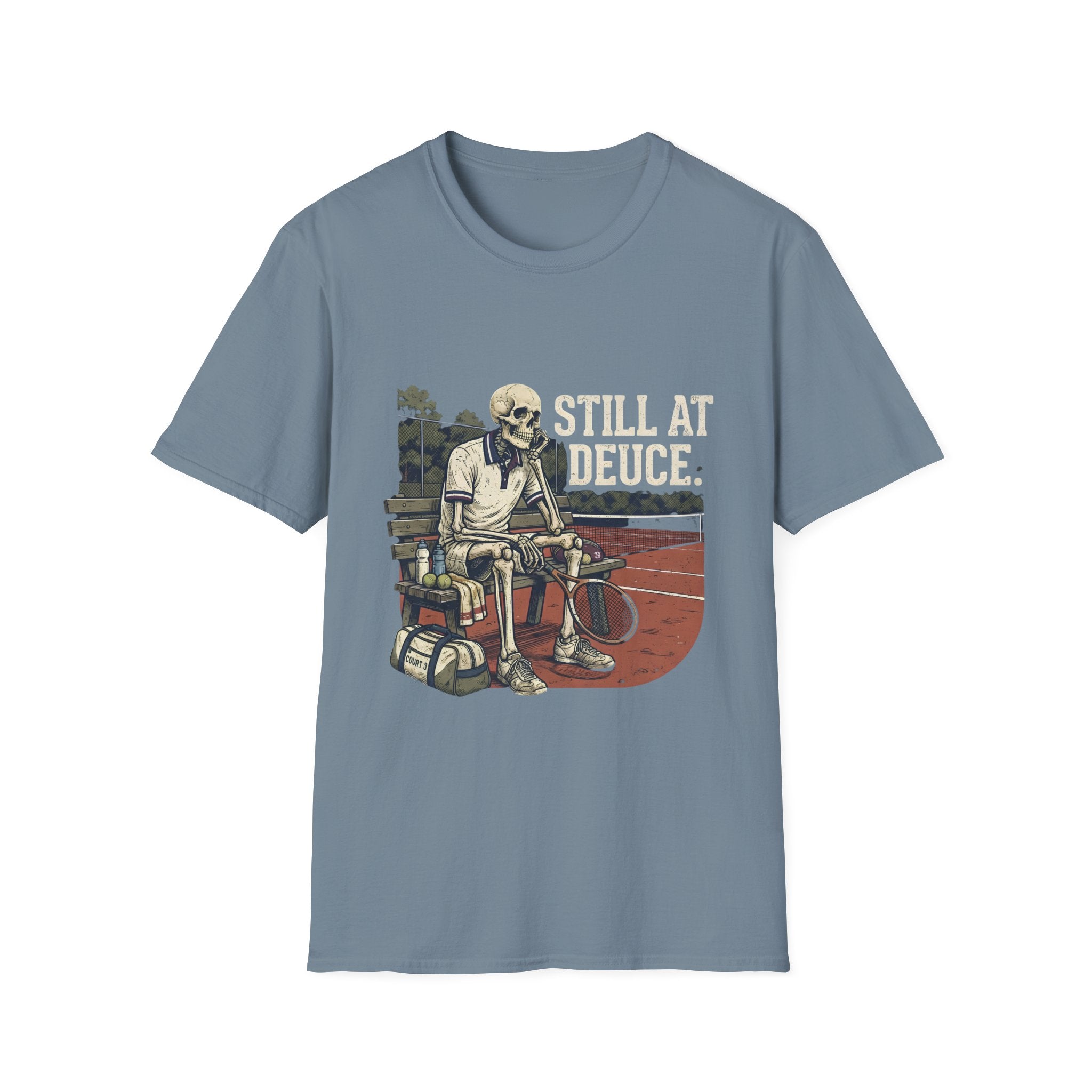T-Shirt — "Still at Deuce" Tennis Skeleton Graphic Tee