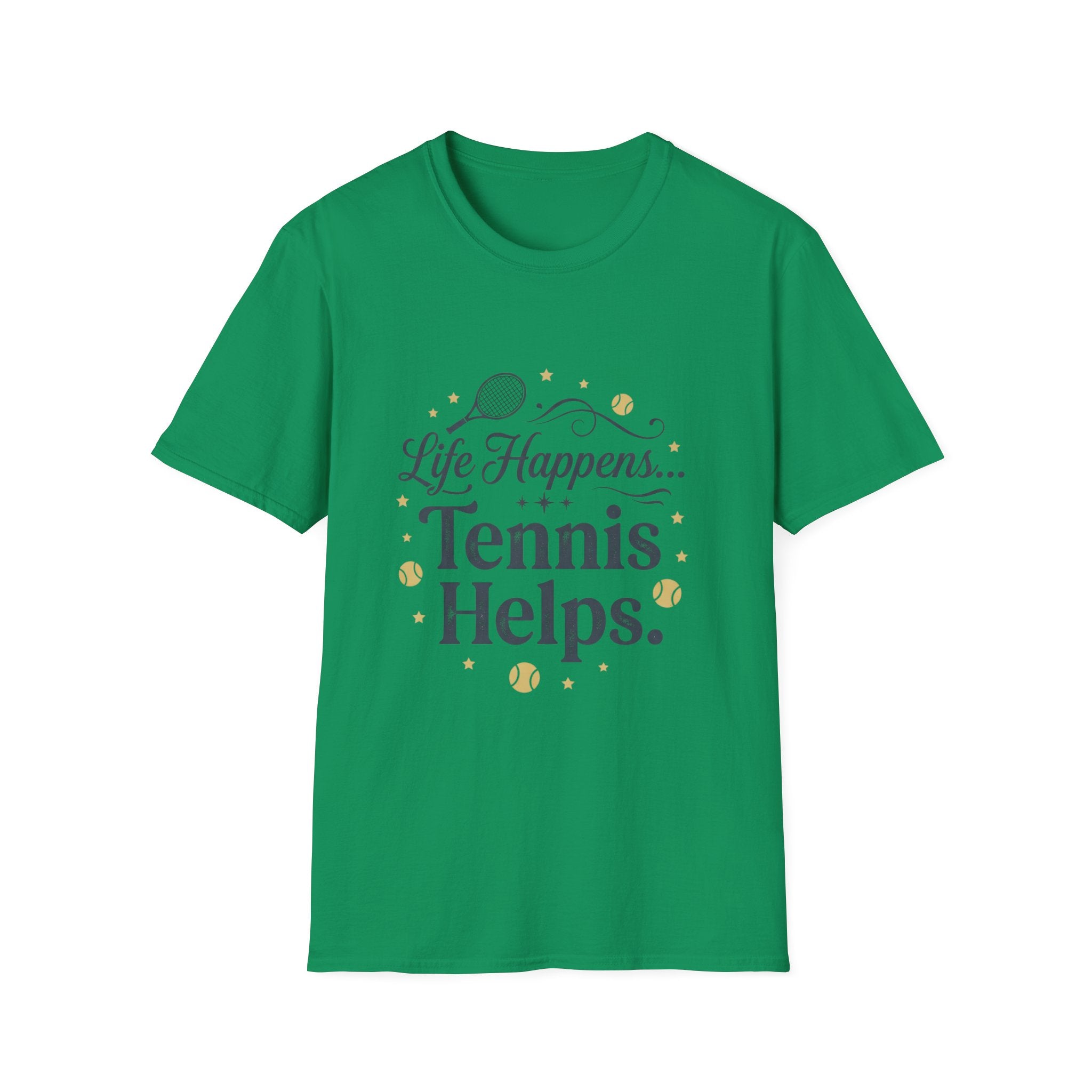 Life Happens... Tennis Helps T-Shirt