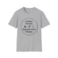 Coffee. Tennis. Repeat Until Happy. Tennis Graphic T-Shirt