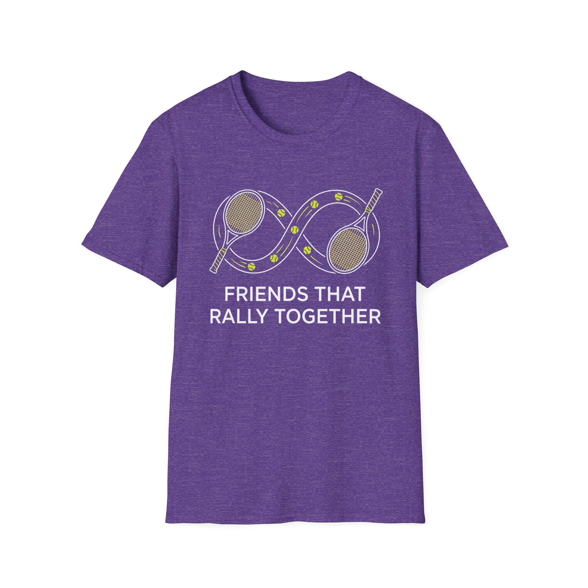 Friends That Rally Together Tennis T-Shirt