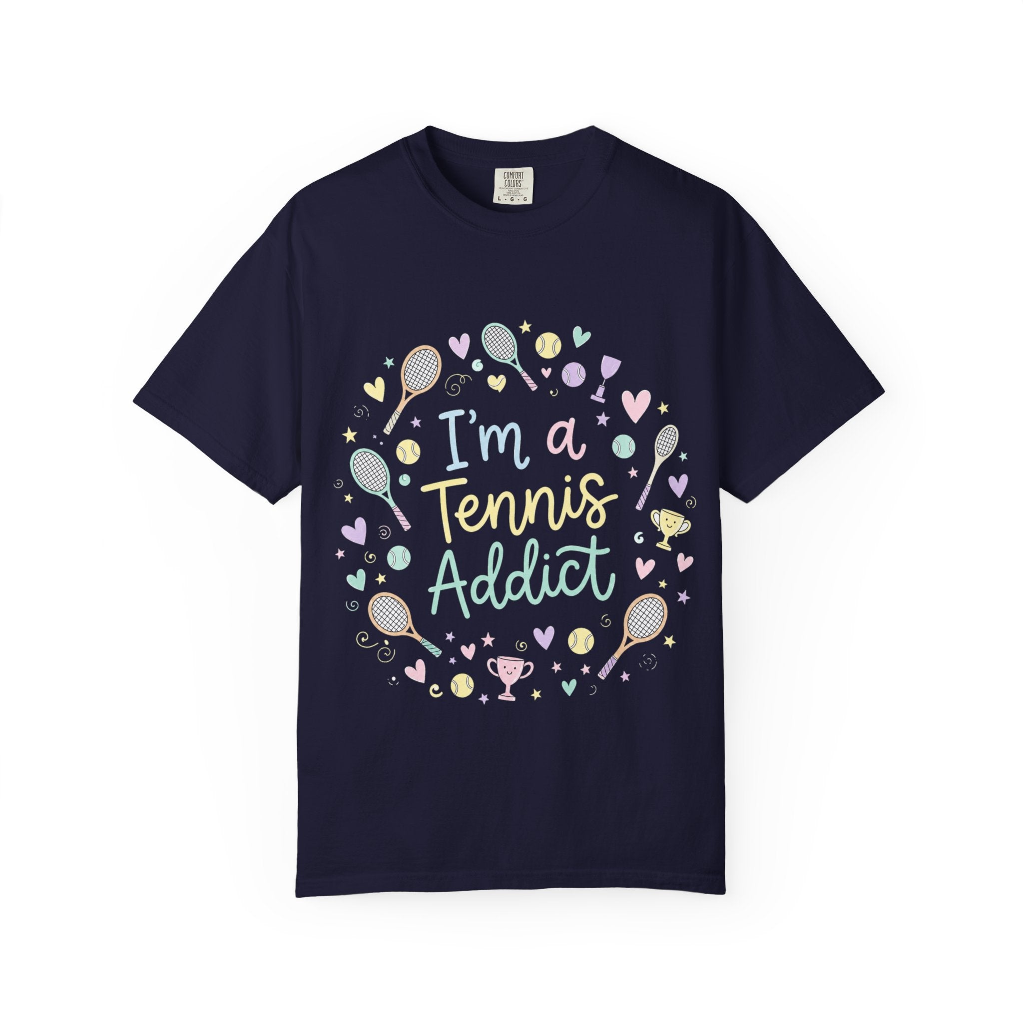 I'm a Tennis Addict T‑Shirt — Cute Pastel Tennis Graphic Tee for Players & Fans