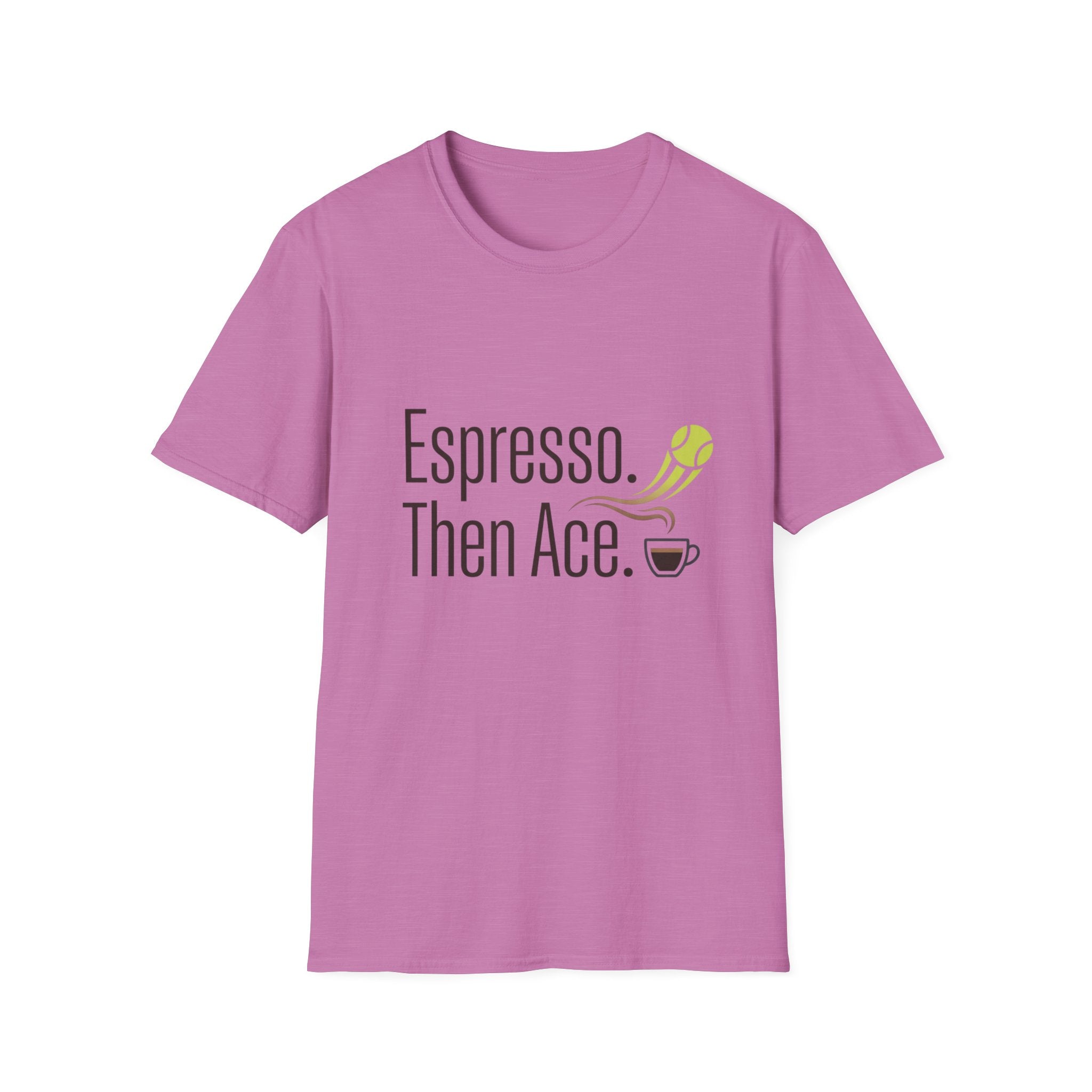 Espresso. Then Ace. Tennis & Coffee T-Shirt
