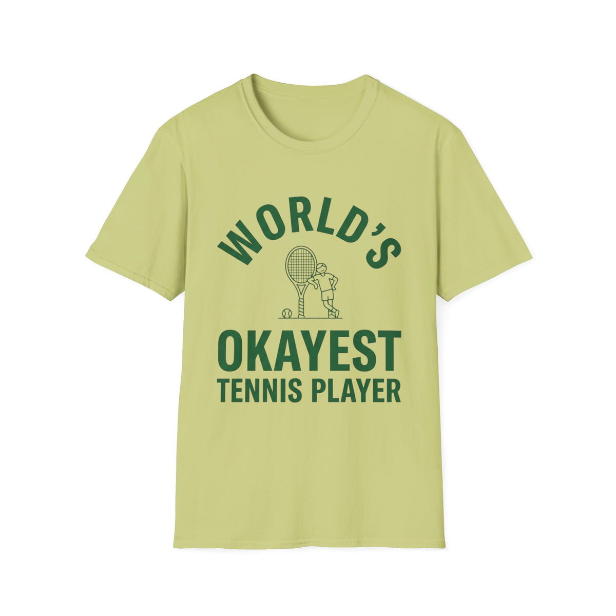 World’s Okayest Tennis Player T-Shirt