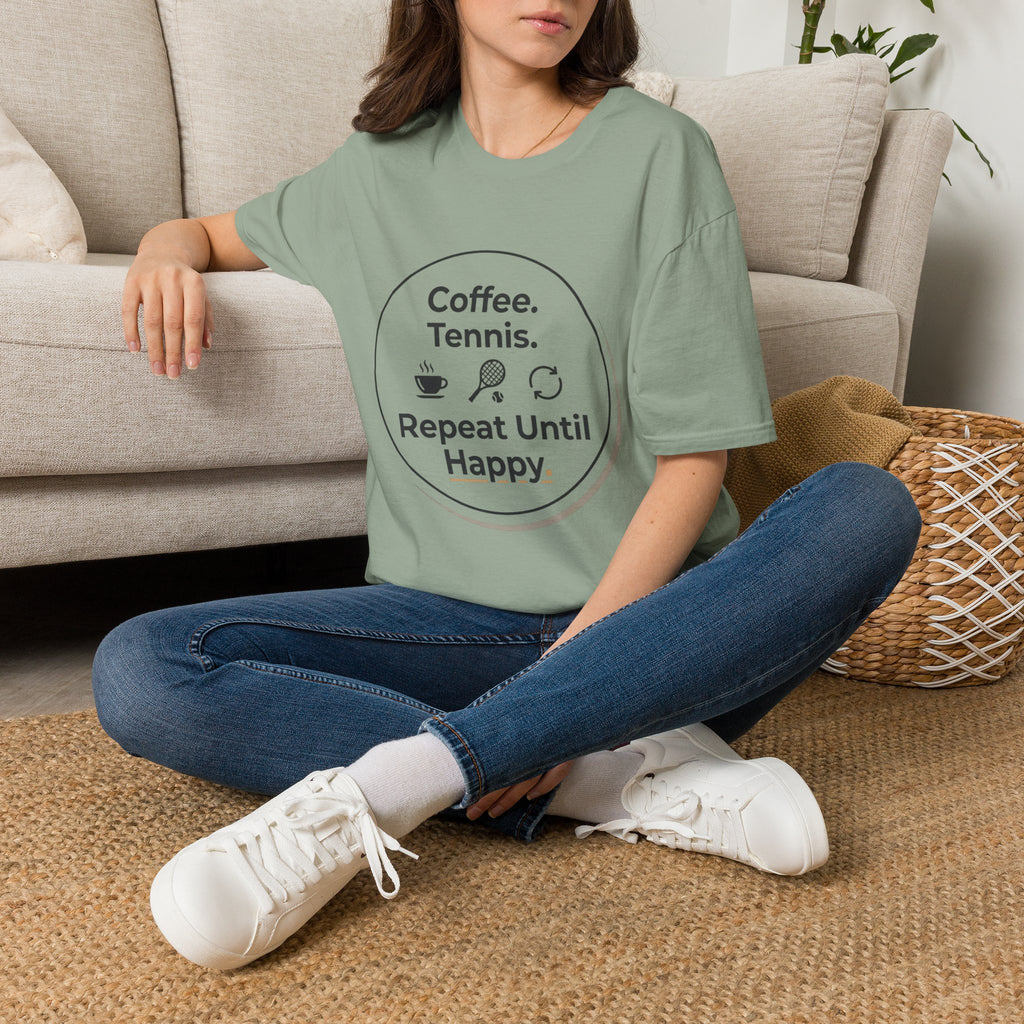 Coffee. Tennis. Repeat Until Happy. T-Shirt