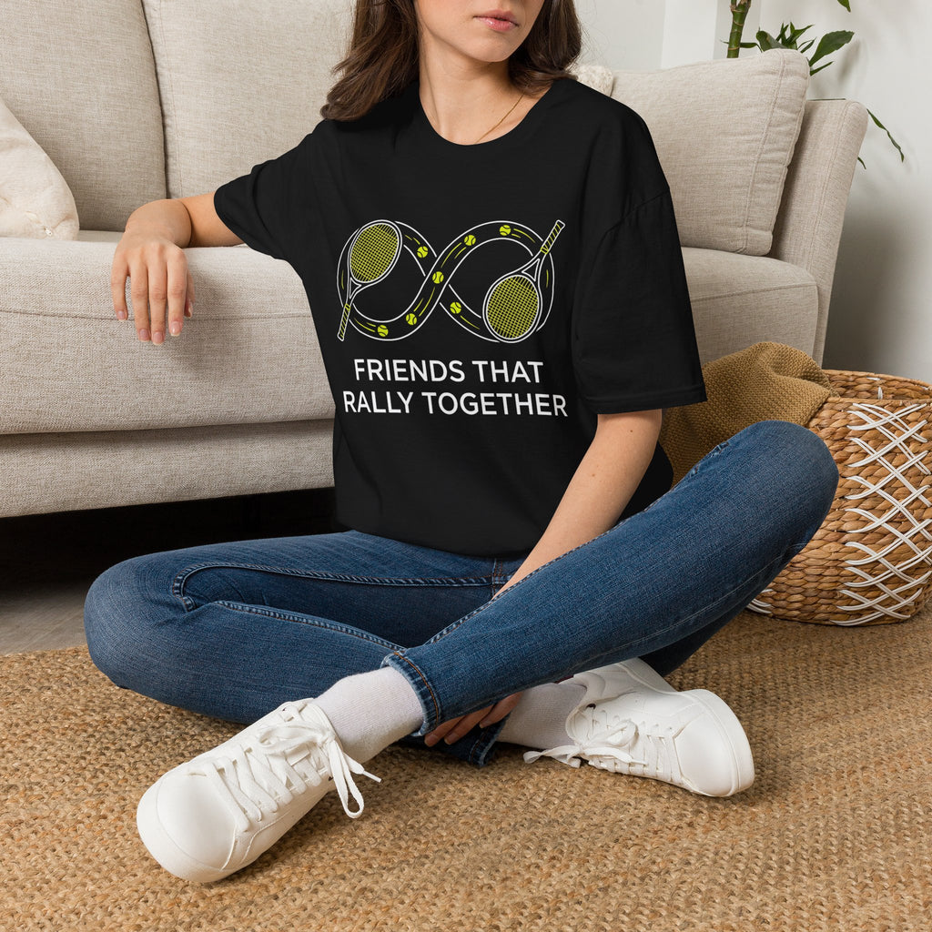 Friends That Rally Together Tennis T-Shirt