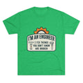 Engineer T‑Shirt – "I'm An Engineer: I Fix Things You Don't Know Are Broken" Graphic Tee