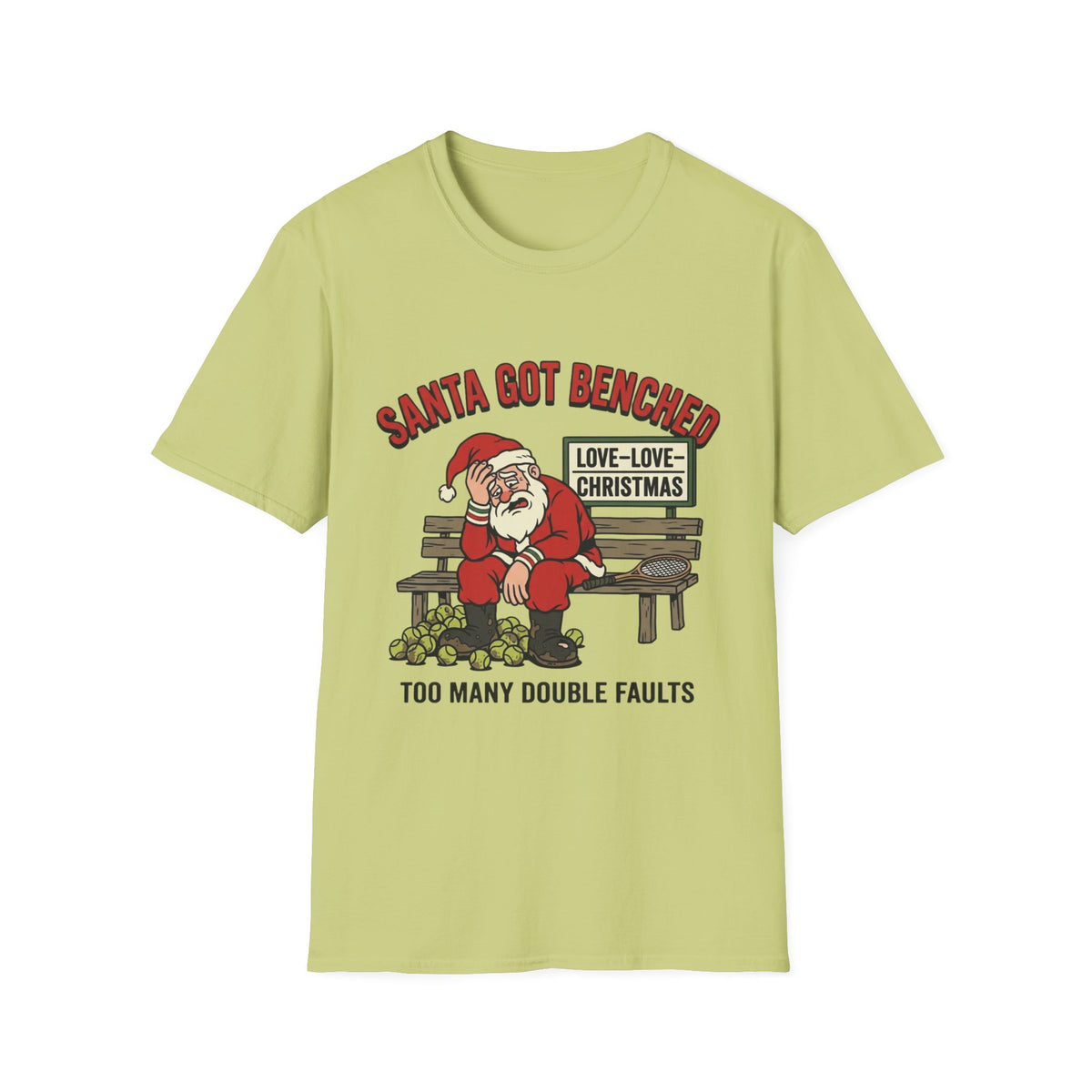 Santa Got Benched T-Shirt – Funny ‘Too Many Double Faults’ Tennis Christmas Tee