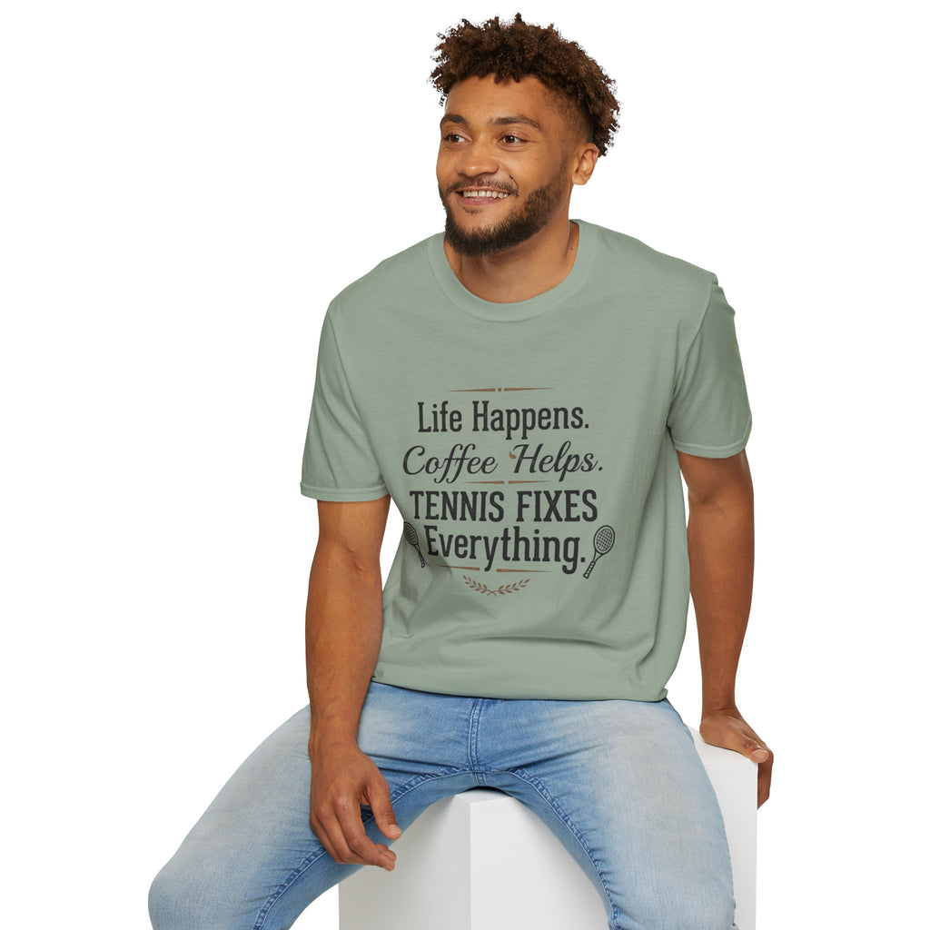 Tennis Tee — “Life Happens. Coffee Helps. Tennis Fixes Everything.” Funny Coffee & Tennis Shirt