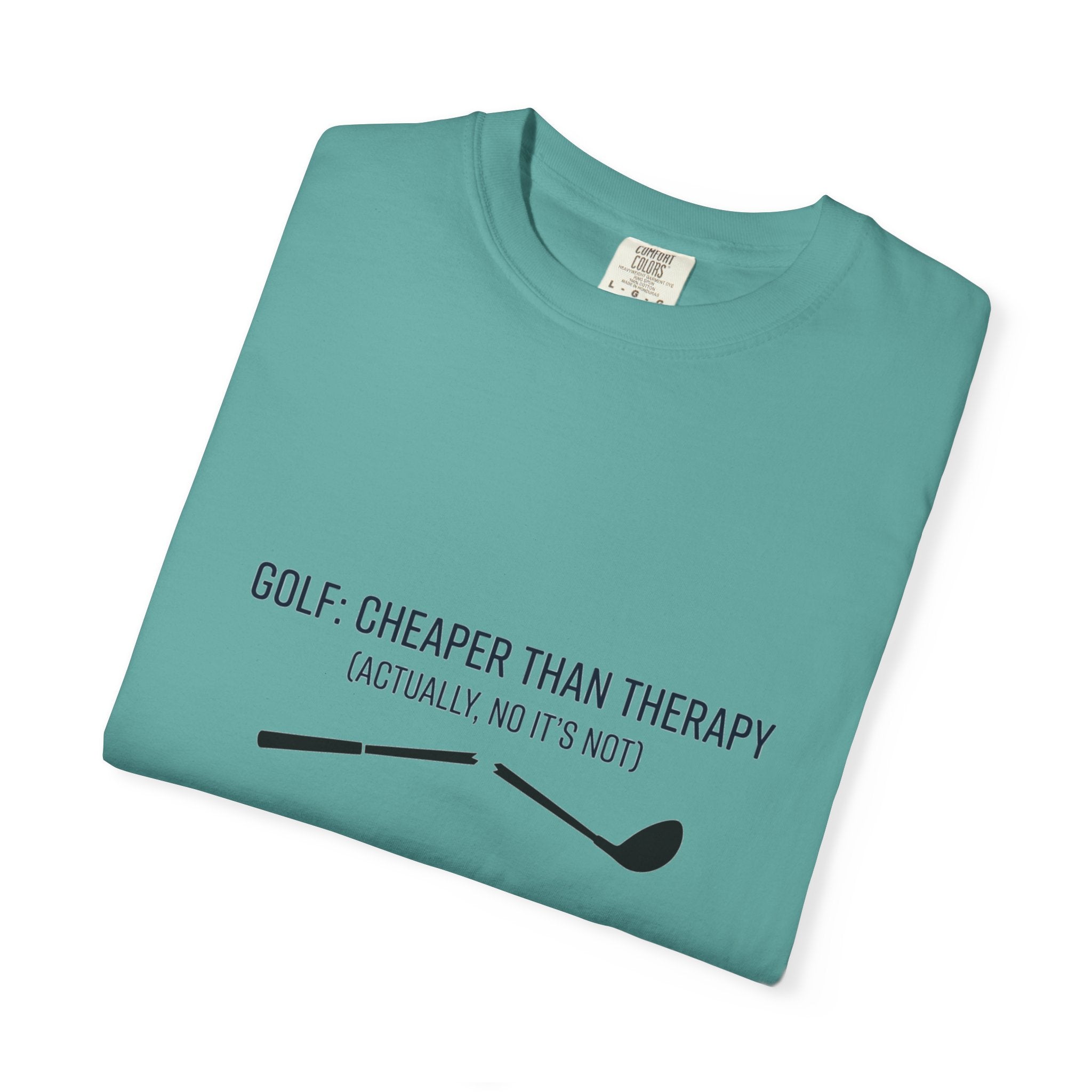 Golf: Cheaper Than Therapy T-Shirt — Funny Golfers Tee