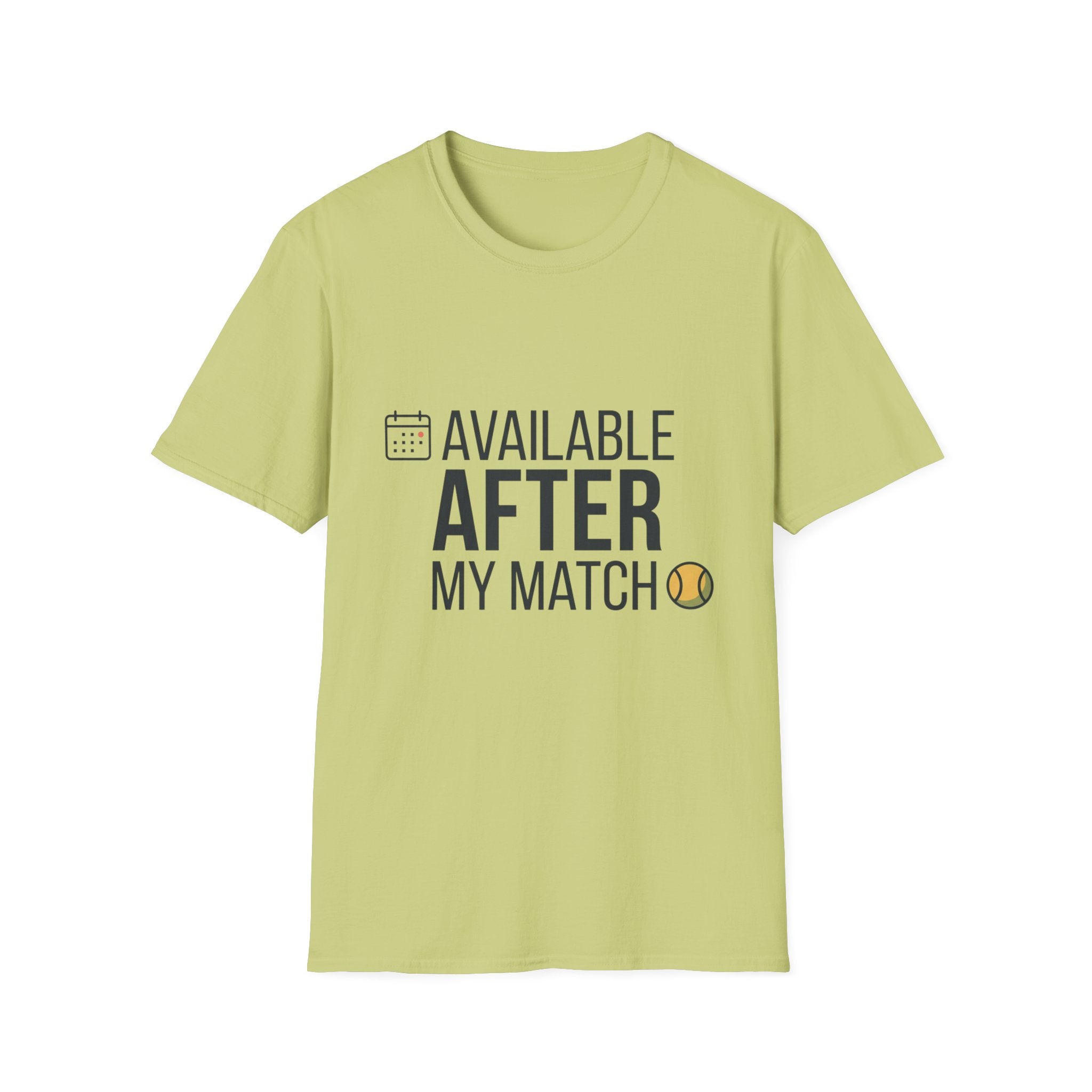Available After T-Shirt — Funny Post-Match Sports Tee