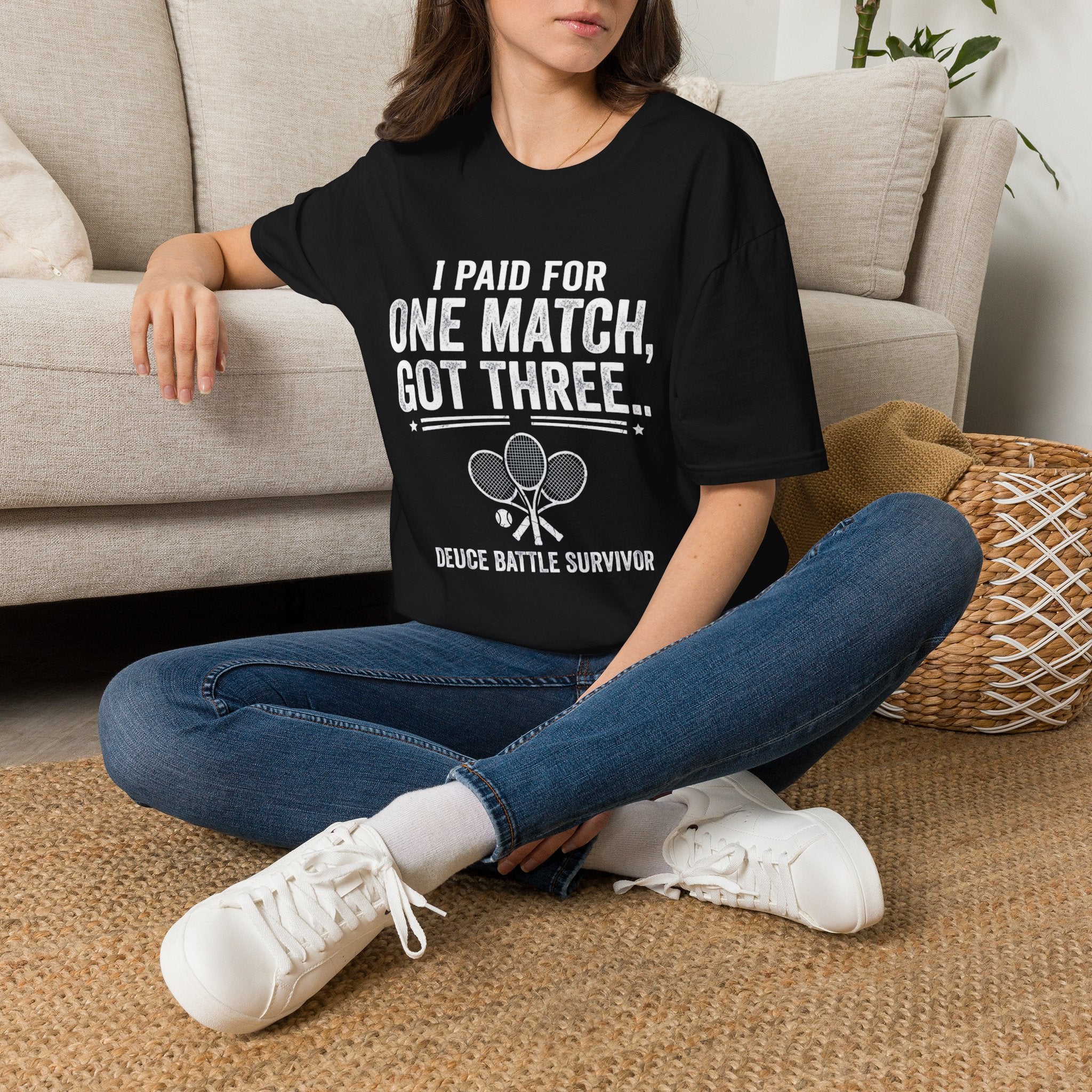 I Paid for One Match Got Three T-Shirt — Deuce Battle Survivor Tennis Humor Tee